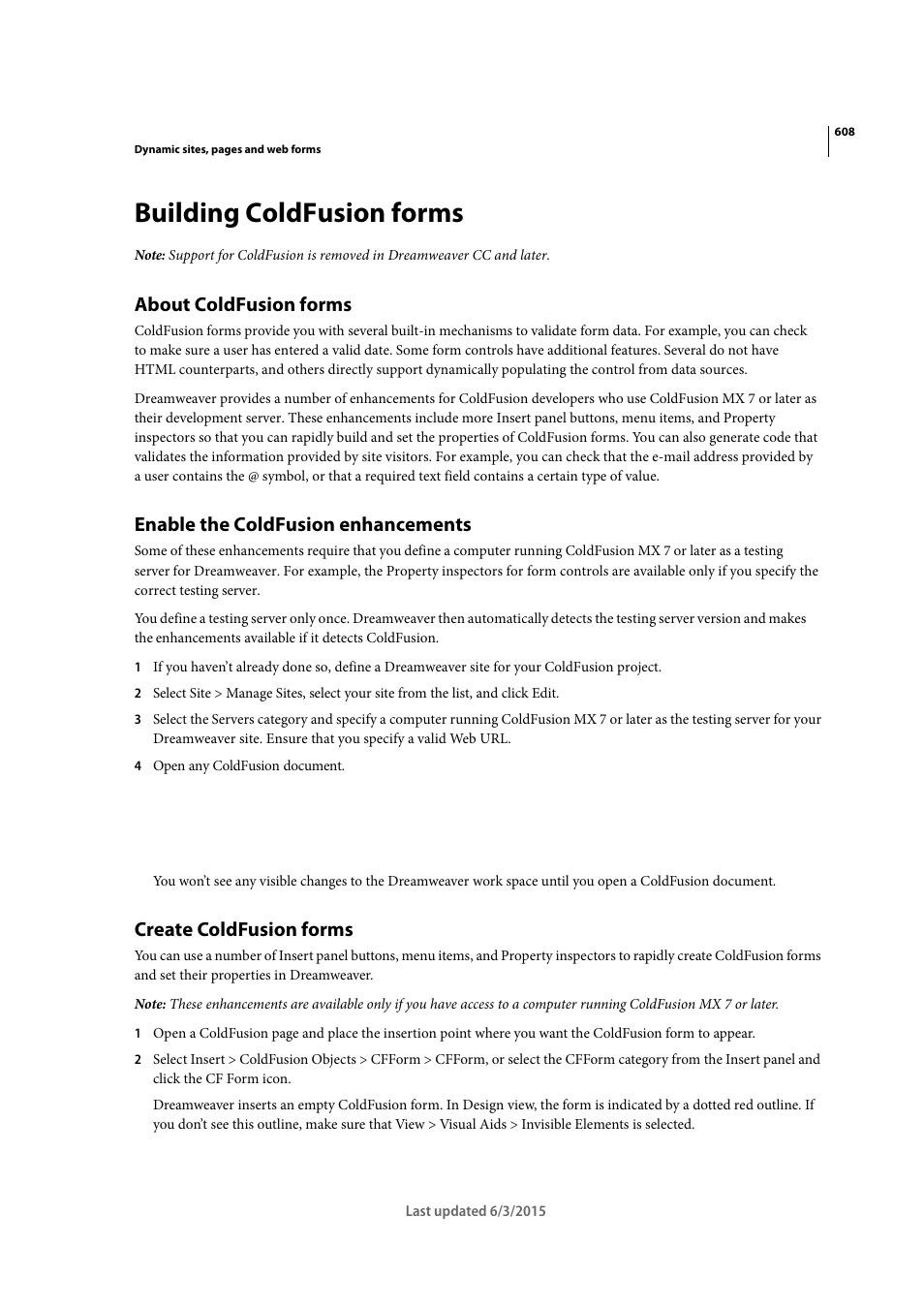Building coldfusion forms, About coldfusion forms, Enable the coldfusion enhancements | Create coldfusion forms | Adobe Dreamweaver CC 2015 User Manual | Page 615 / 700