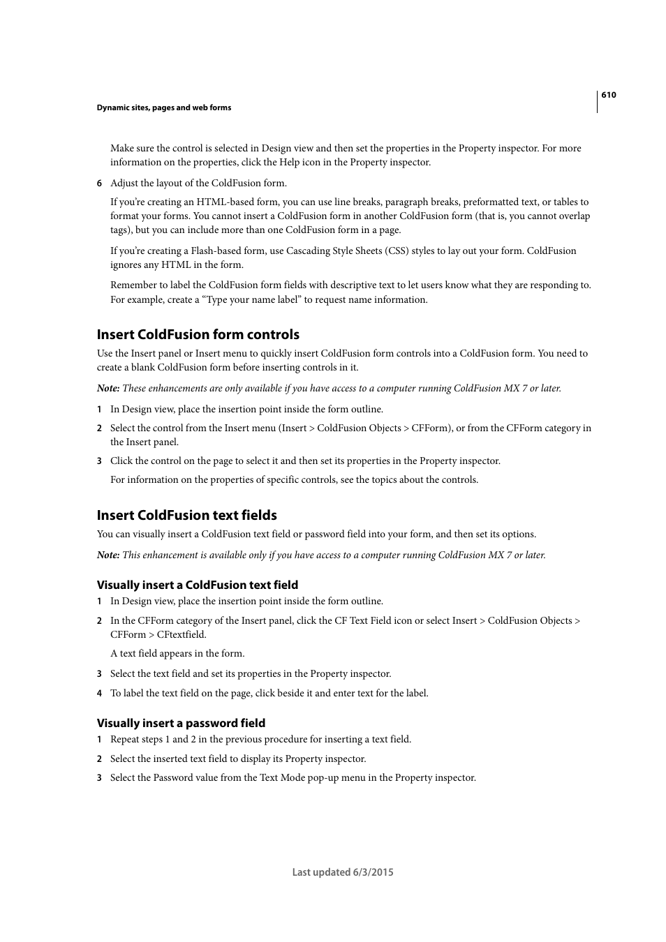 Insert coldfusion form controls, Insert coldfusion text fields, Visually insert a coldfusion text field | Visually insert a password field | Adobe Dreamweaver CC 2015 User Manual | Page 617 / 700