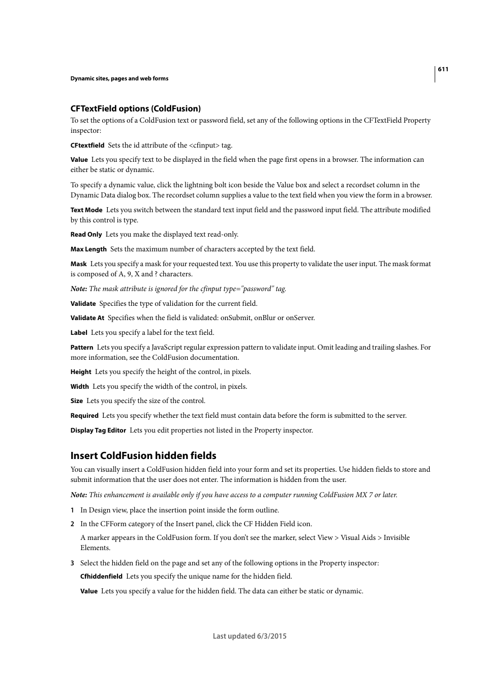 Cftextfield options (coldfusion), Insert coldfusion hidden fields | Adobe Dreamweaver CC 2015 User Manual | Page 618 / 700