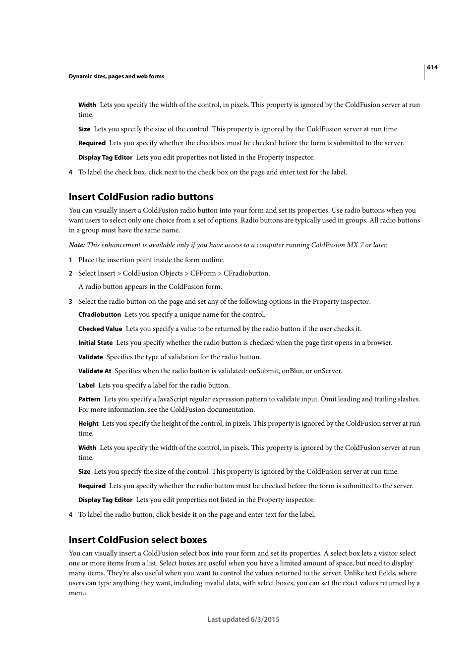 Insert coldfusion radio buttons, Insert coldfusion select boxes | Adobe Dreamweaver CC 2015 User Manual | Page 621 / 700