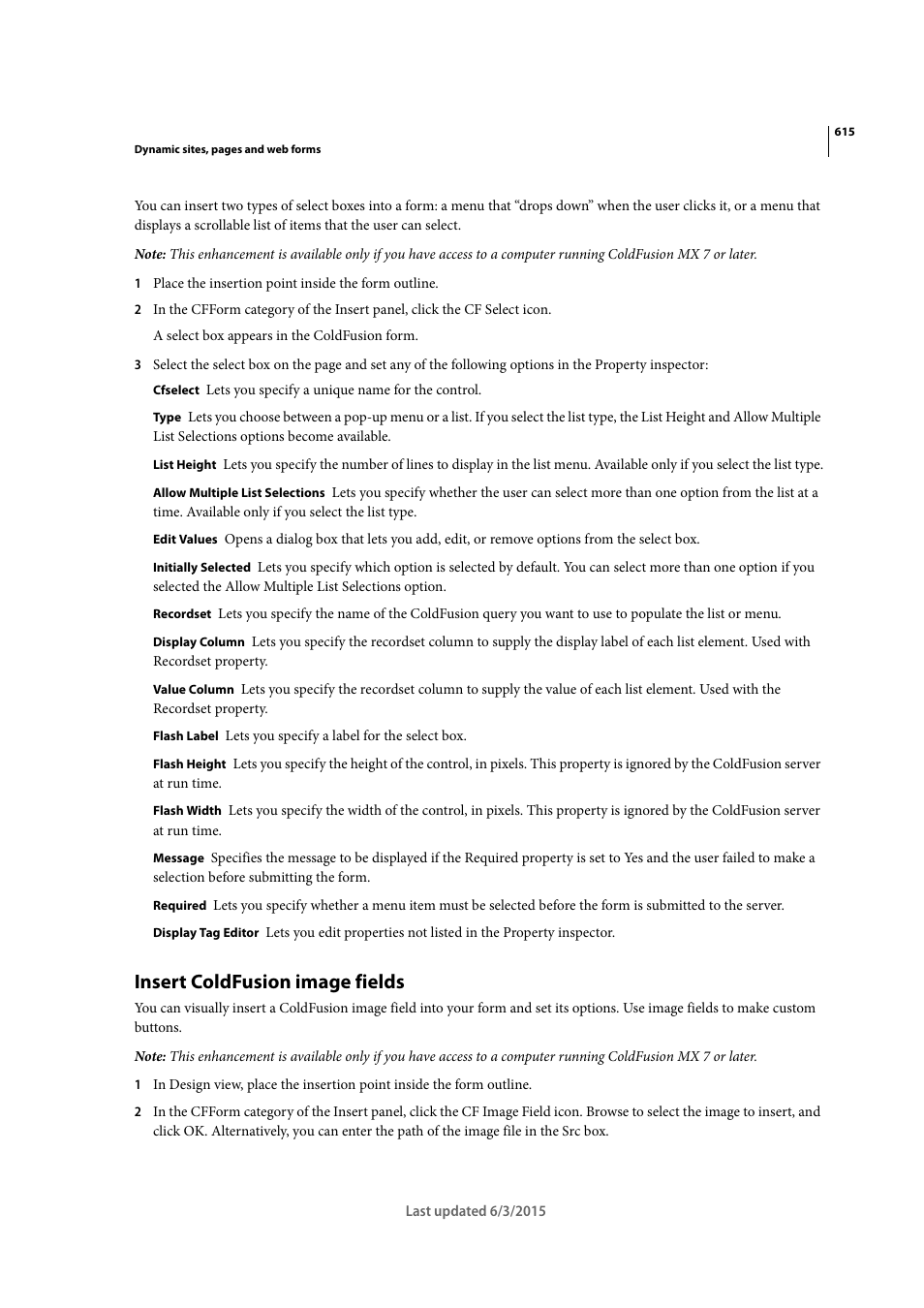 Insert coldfusion image fields | Adobe Dreamweaver CC 2015 User Manual | Page 622 / 700