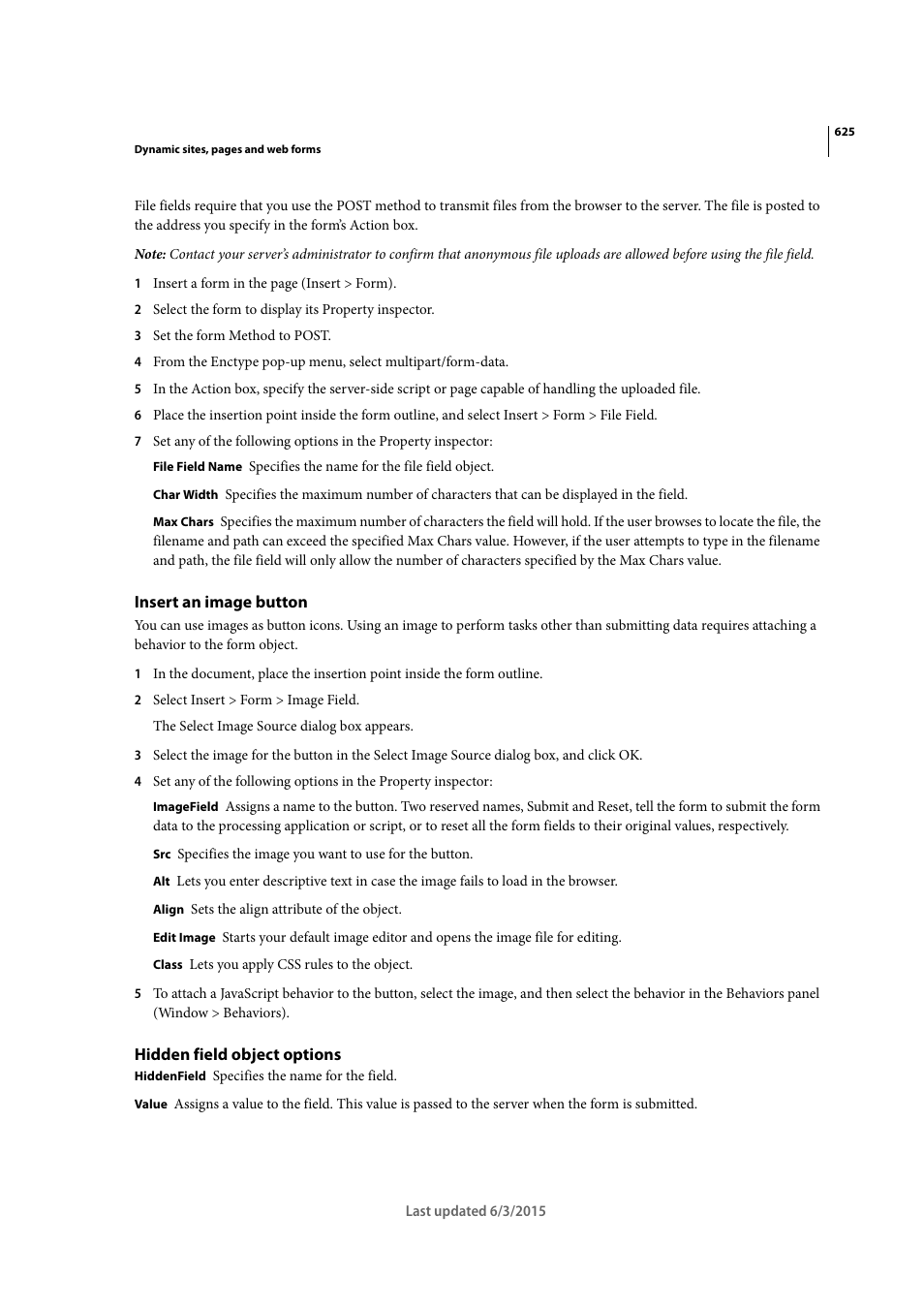 Insert an image button, Hidden field object options | Adobe Dreamweaver CC 2015 User Manual | Page 632 / 700