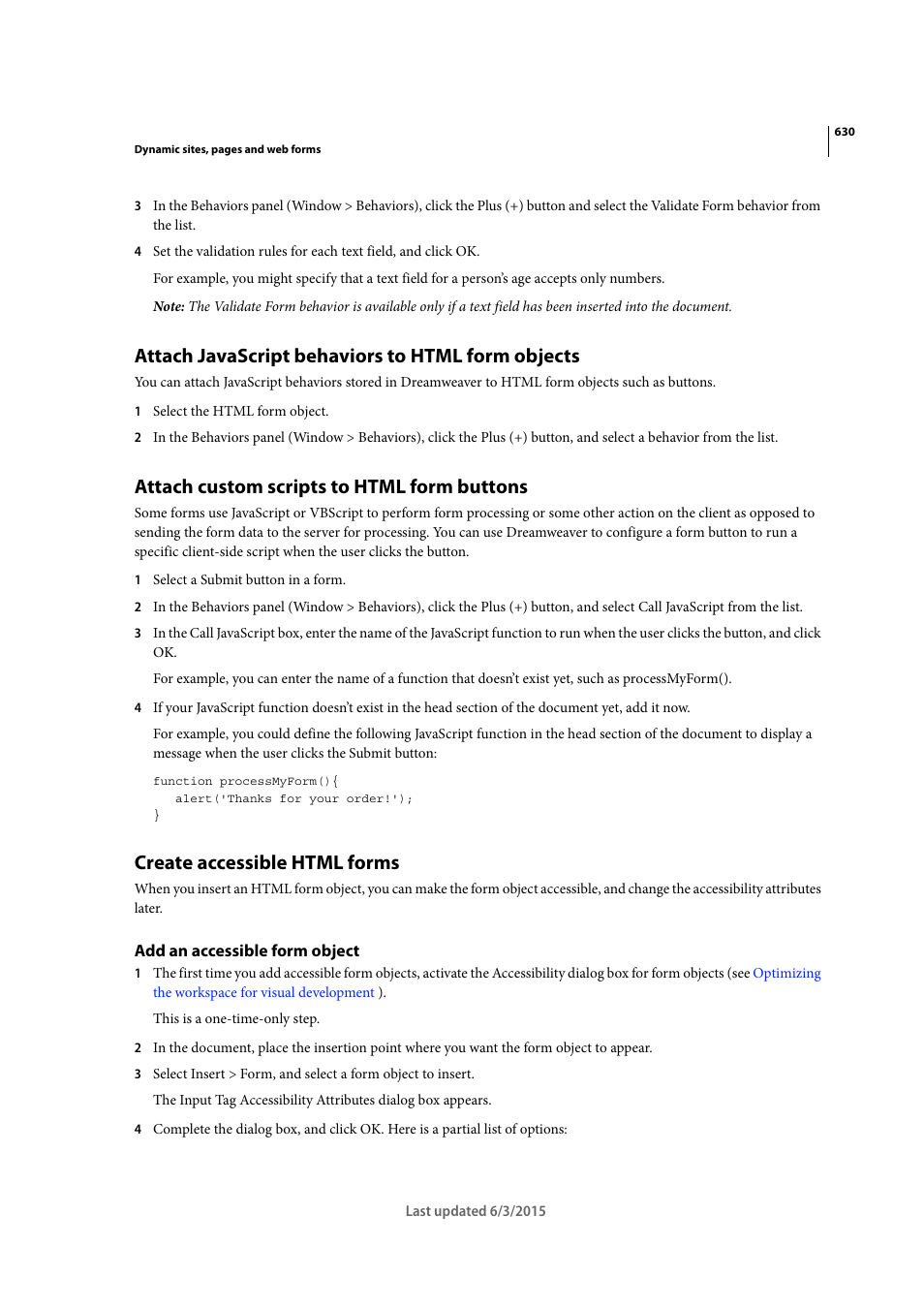 Attach javascript behaviors to html form objects, Attach custom scripts to html form buttons, Create accessible html forms | Add an accessible form object | Adobe Dreamweaver CC 2015 User Manual | Page 637 / 700