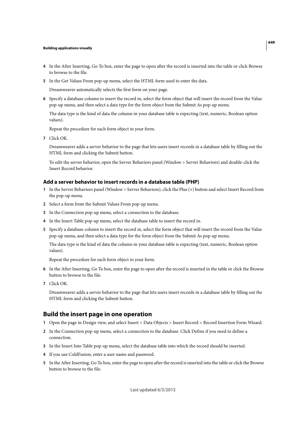 Build the insert page in one operation | Adobe Dreamweaver CC 2015 User Manual | Page 656 / 700