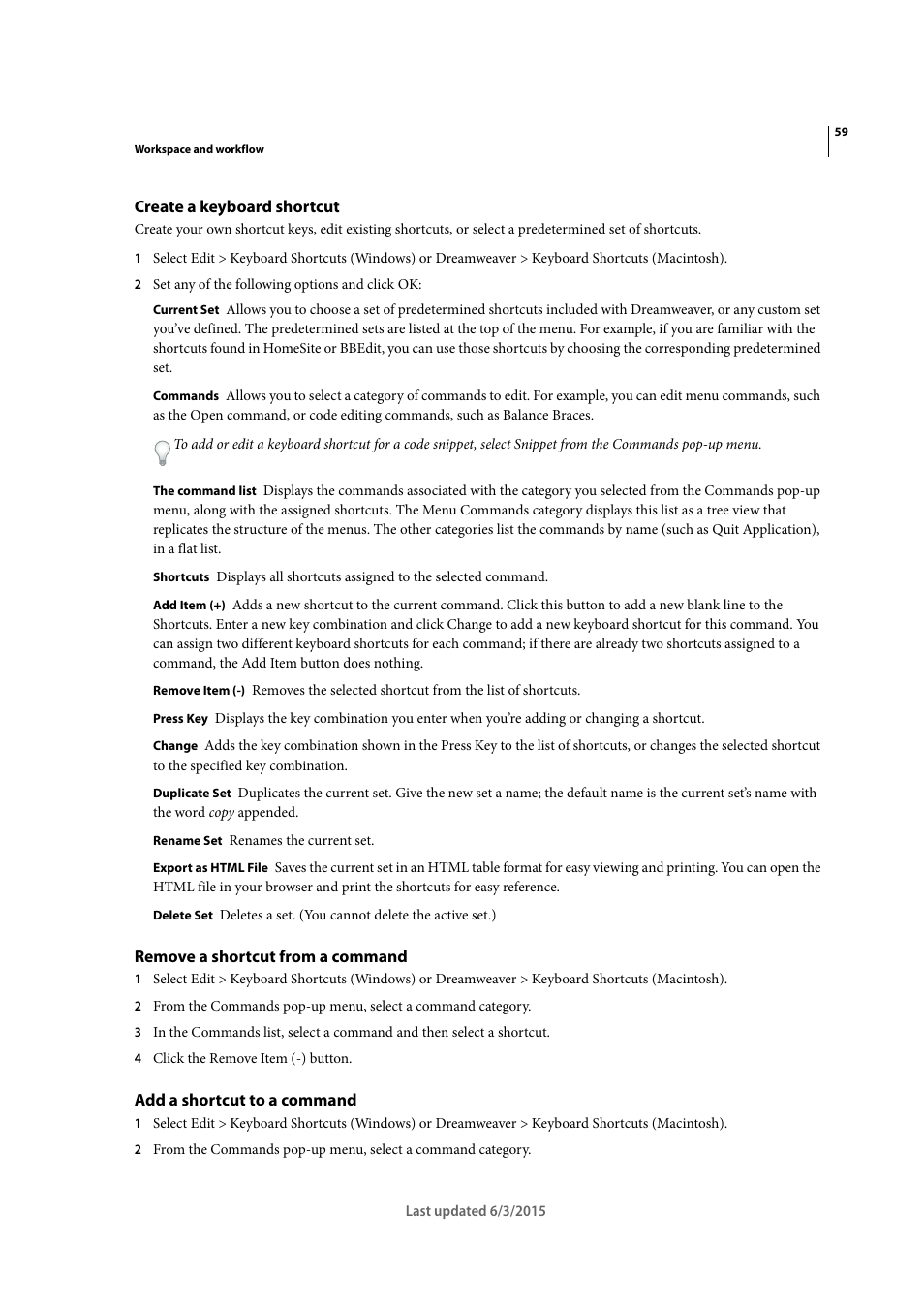 Create a keyboard shortcut, Remove a shortcut from a command, Add a shortcut to a command | Adobe Dreamweaver CC 2015 User Manual | Page 66 / 700