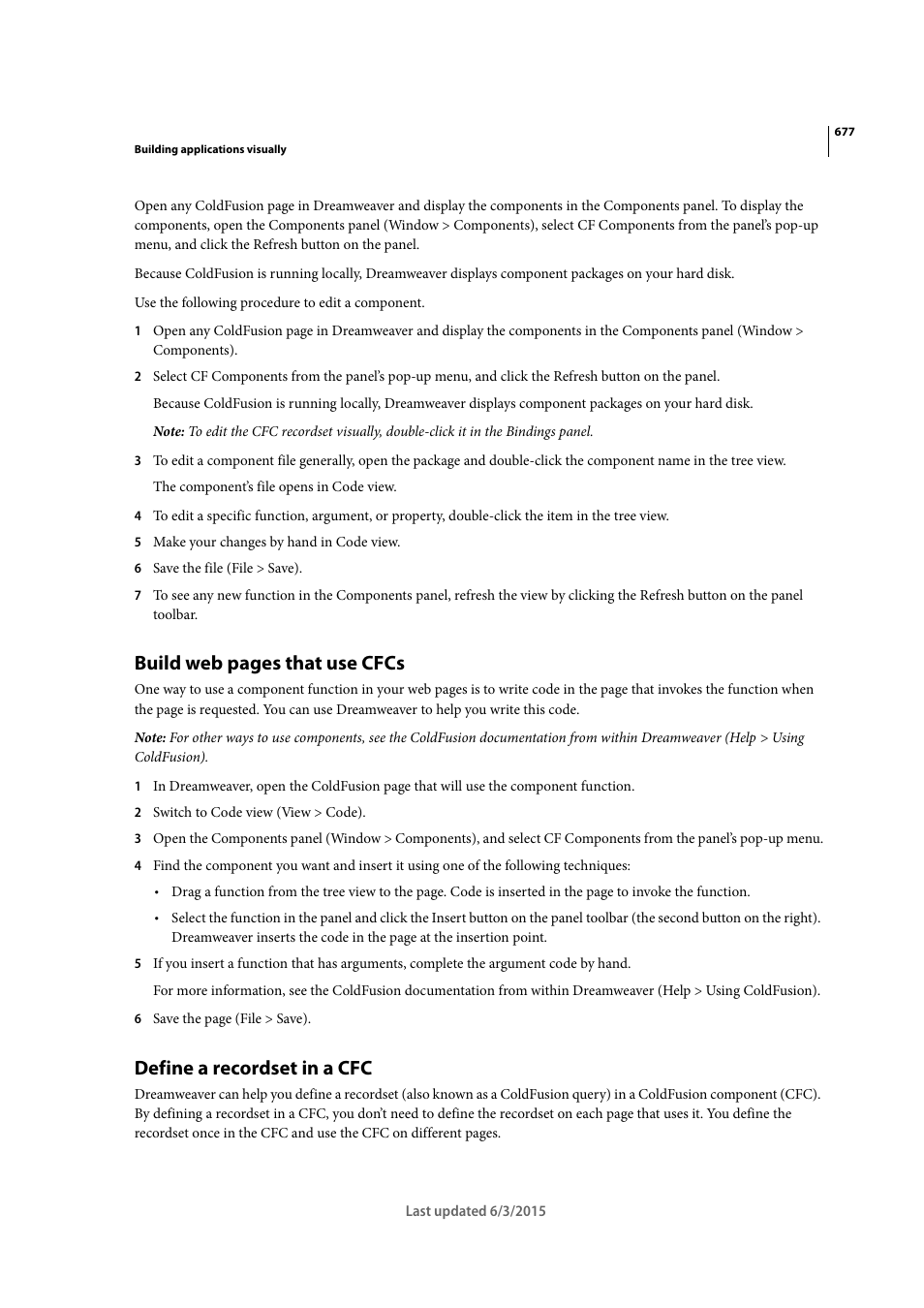 Define a recordset in a cfc, Build web pages that use cfcs | Adobe Dreamweaver CC 2015 User Manual | Page 684 / 700