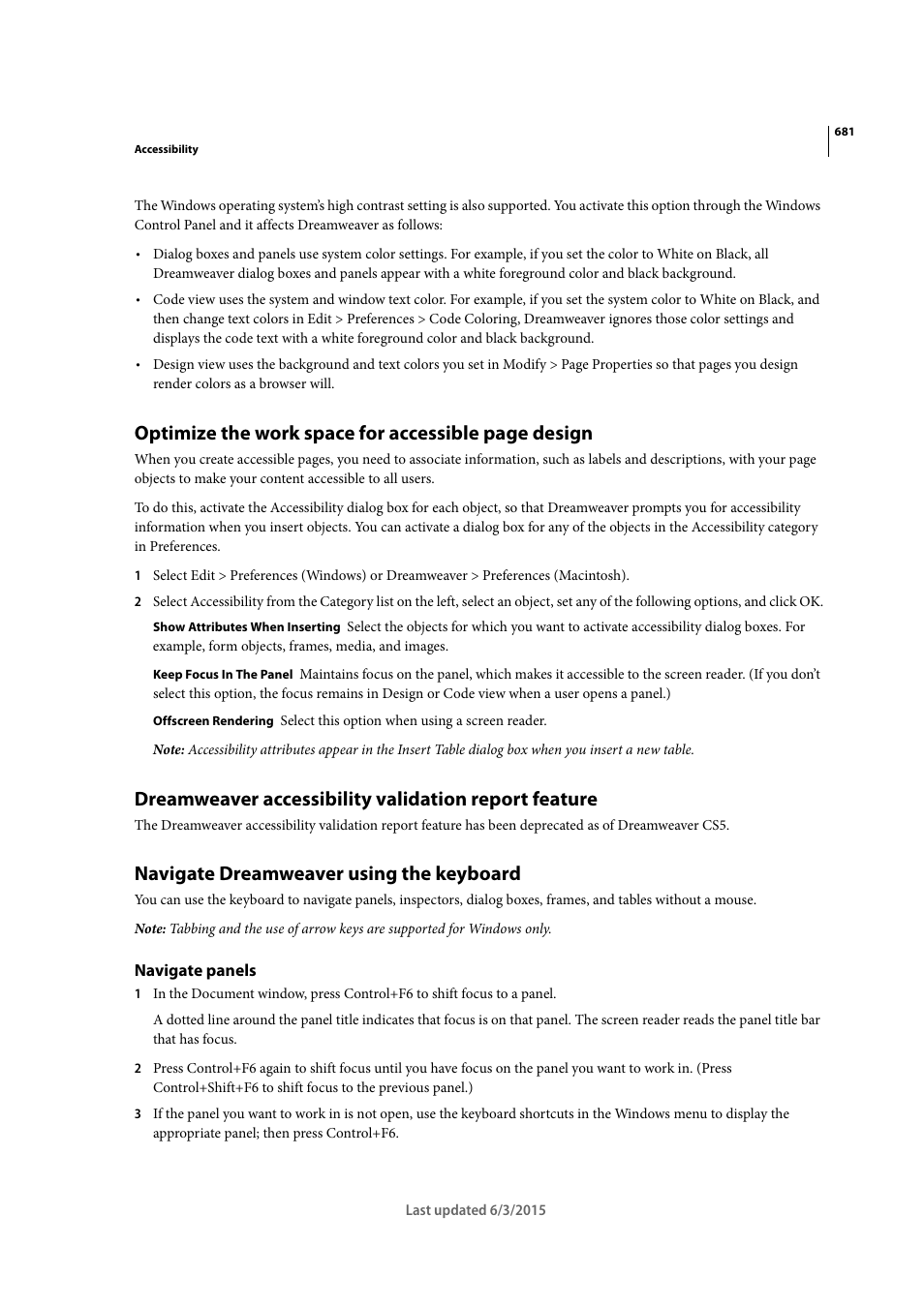 Navigate dreamweaver using the keyboard, Navigate panels, Optimize the work space for accessible page design | Adobe Dreamweaver CC 2015 User Manual | Page 688 / 700