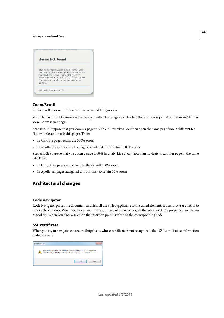 Zoom/scroll, Architectural changes, Code navigator | Ssl certificate | Adobe Dreamweaver CC 2015 User Manual | Page 73 / 700