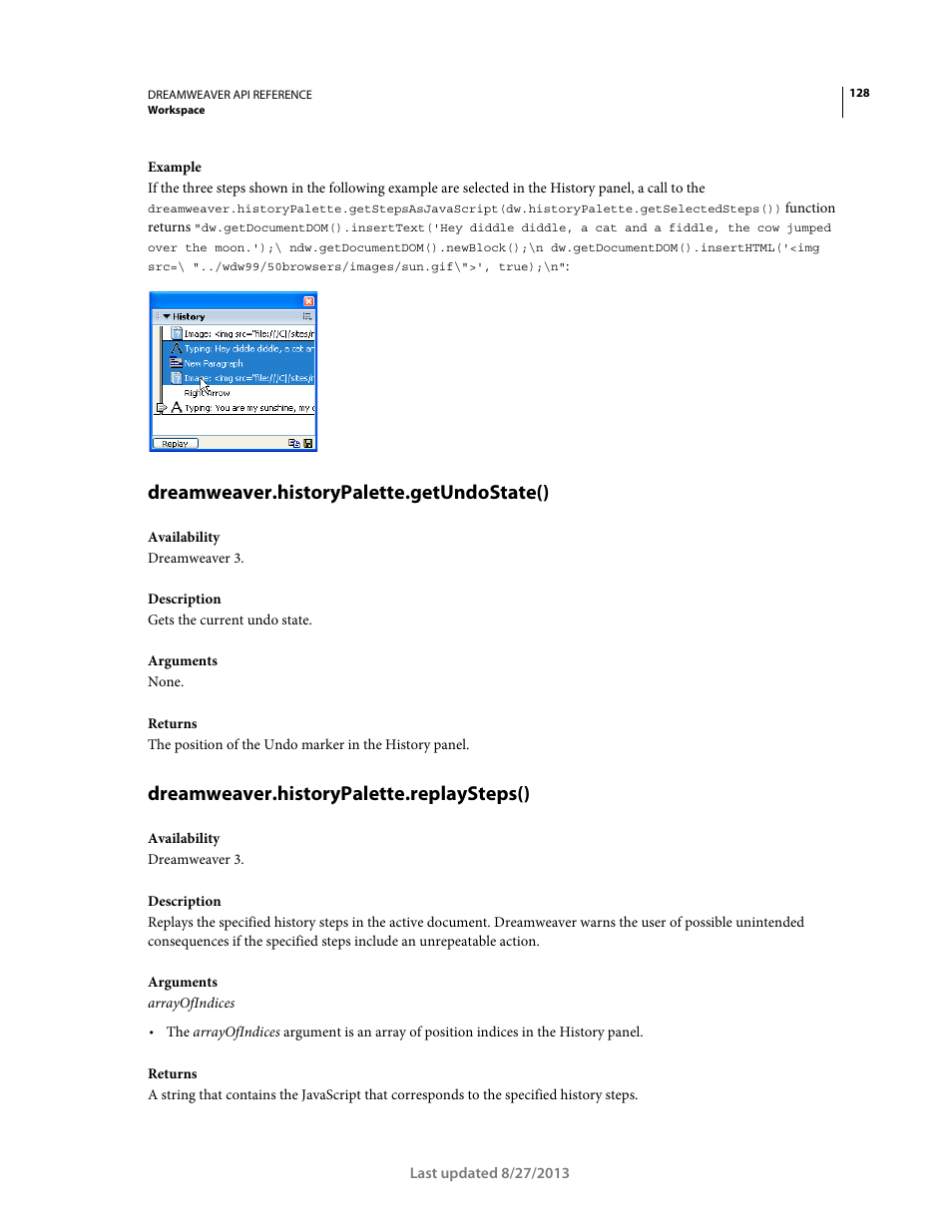 Dreamweaver.historypalette.getundostate(), Dreamweaver.historypalette.replaysteps() | Adobe Dreamweaver API Reference CS5 User Manual | Page 133 / 533