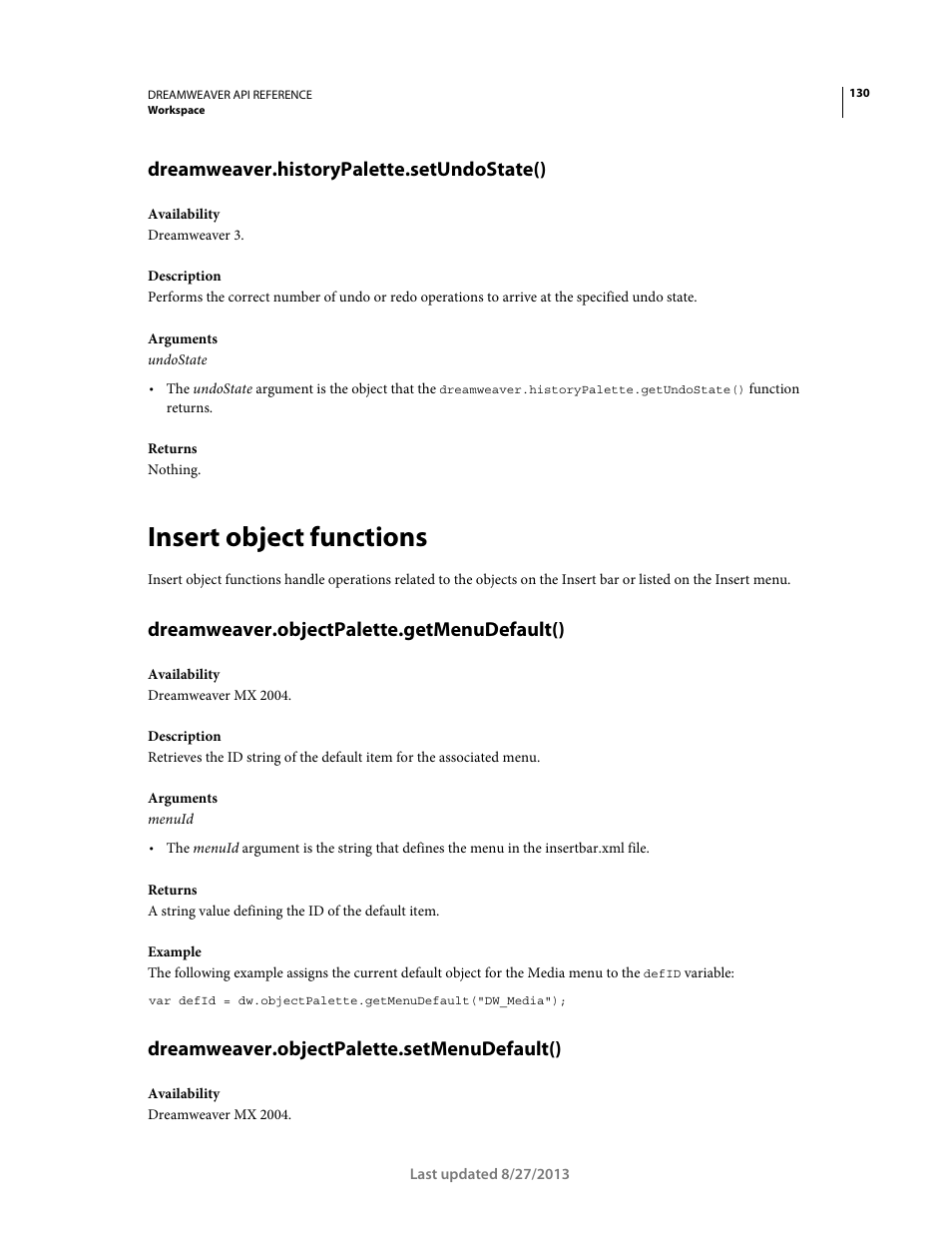 Dreamweaver.historypalette.setundostate(), Insert object functions, Dreamweaver.objectpalette.getmenudefault() | Dreamweaver.objectpalette.setmenudefault() | Adobe Dreamweaver API Reference CS5 User Manual | Page 135 / 533