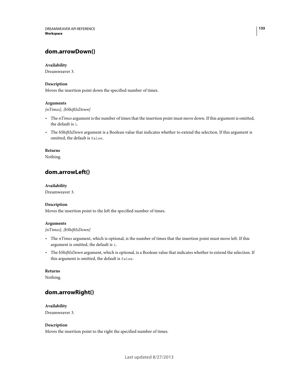 Dom.arrowdown(), Dom.arrowleft(), Dom.arrowright() | Adobe Dreamweaver API Reference CS5 User Manual | Page 138 / 533