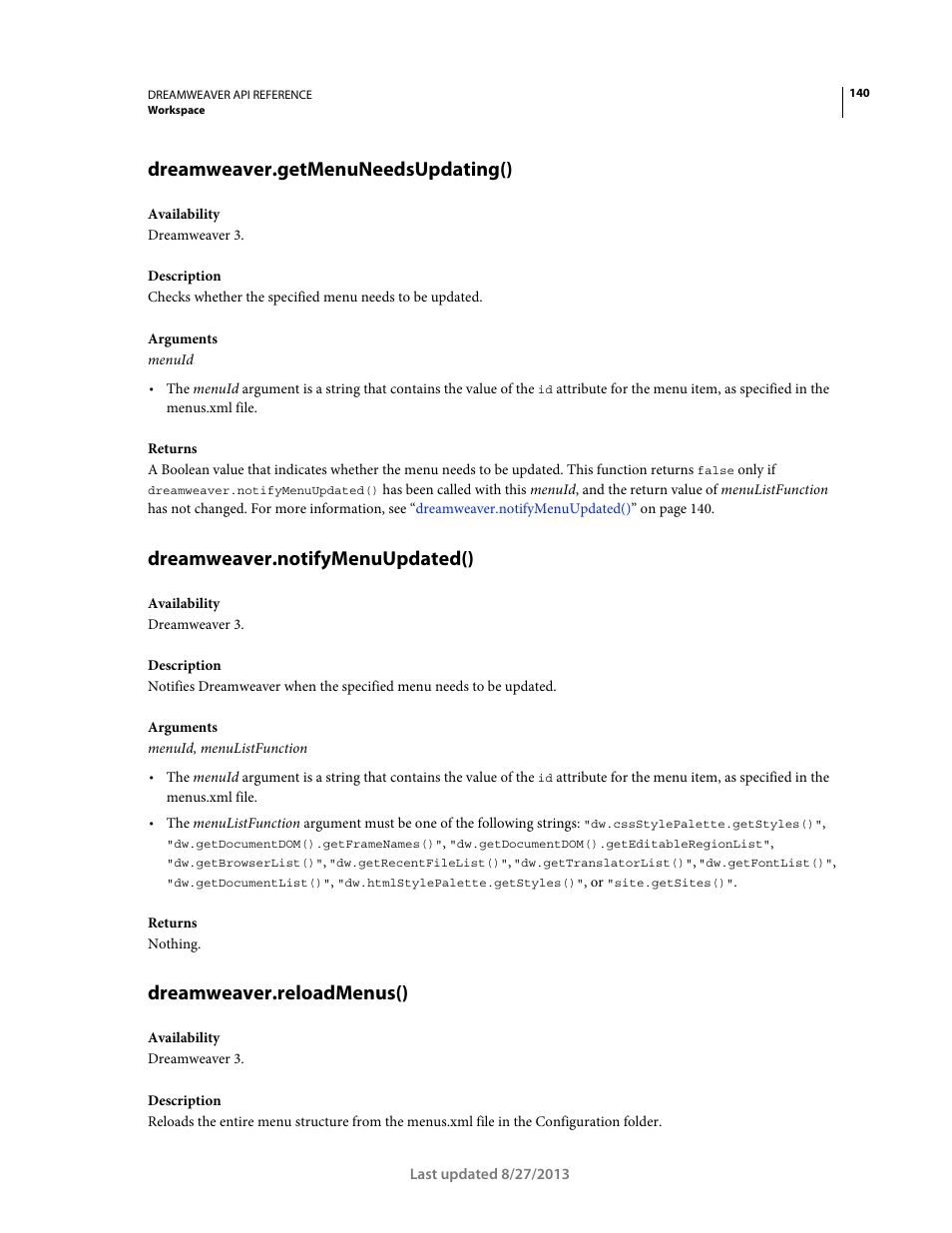 Dreamweaver.getmenuneedsupdating(), Dreamweaver.notifymenuupdated(), Dreamweaver.reloadmenus() | Adobe Dreamweaver API Reference CS5 User Manual | Page 145 / 533