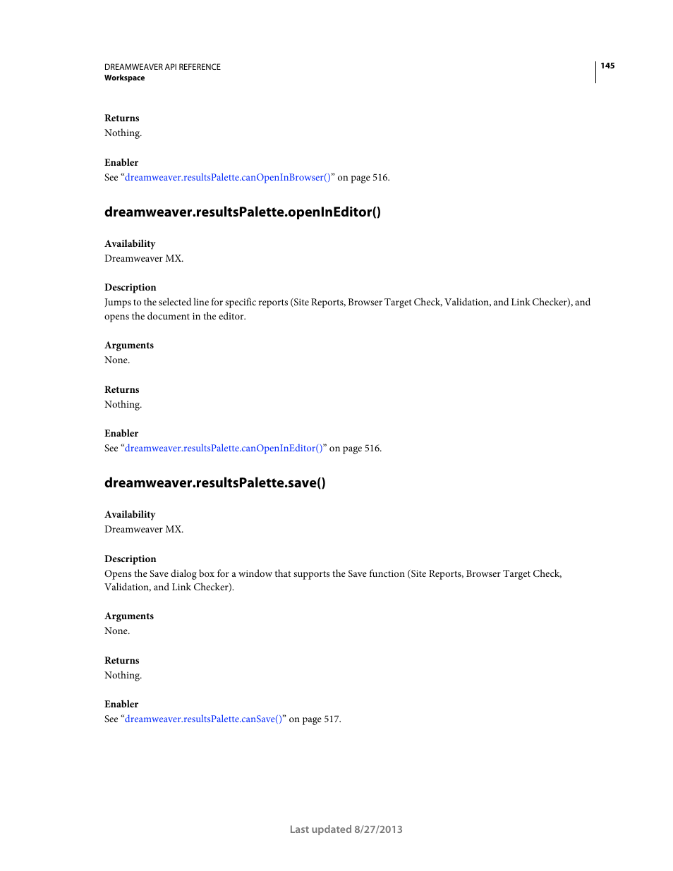 Dreamweaver.resultspalette.openineditor(), Dreamweaver.resultspalette.save() | Adobe Dreamweaver API Reference CS5 User Manual | Page 150 / 533