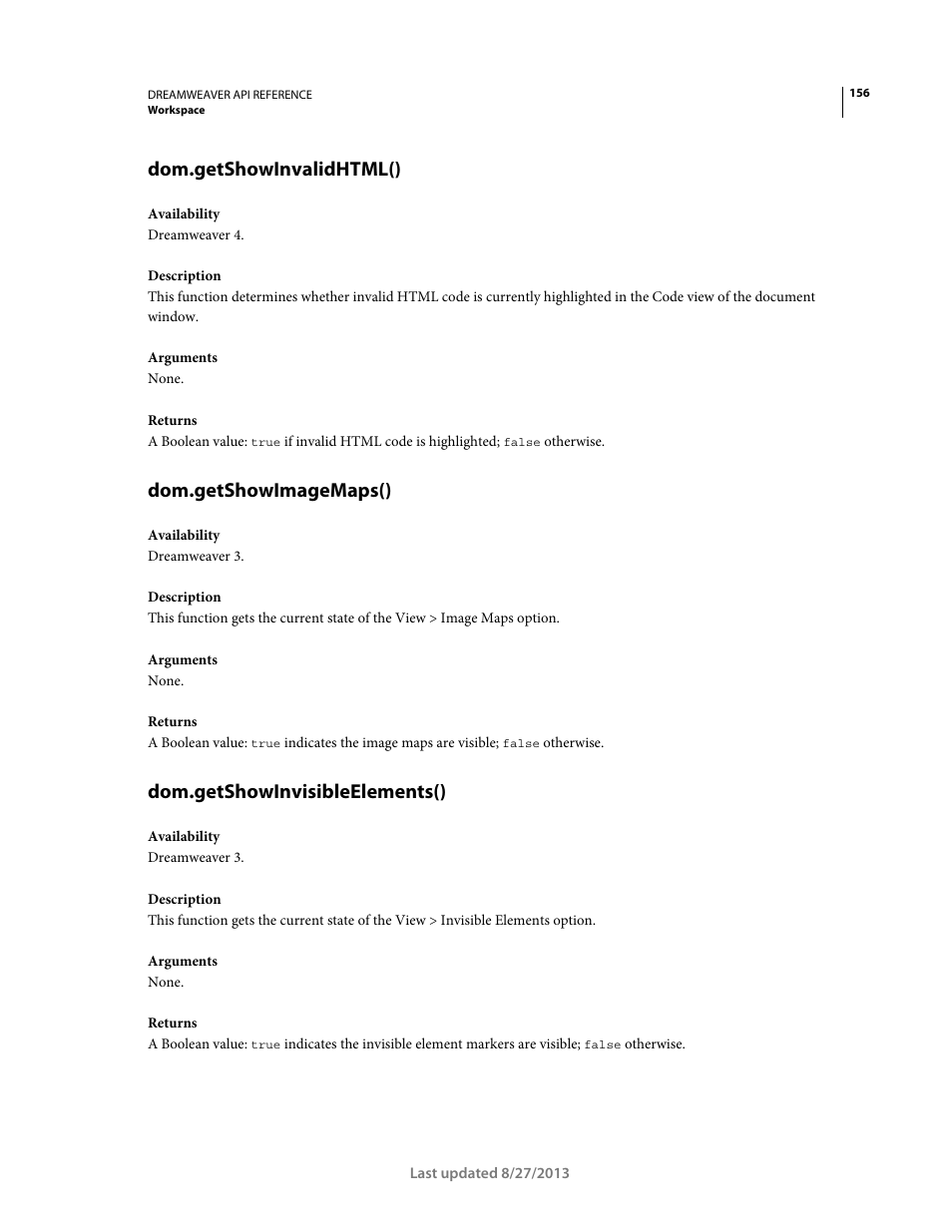 Dom.getshowinvalidhtml(), Dom.getshowimagemaps(), Dom.getshowinvisibleelements() | Adobe Dreamweaver API Reference CS5 User Manual | Page 161 / 533