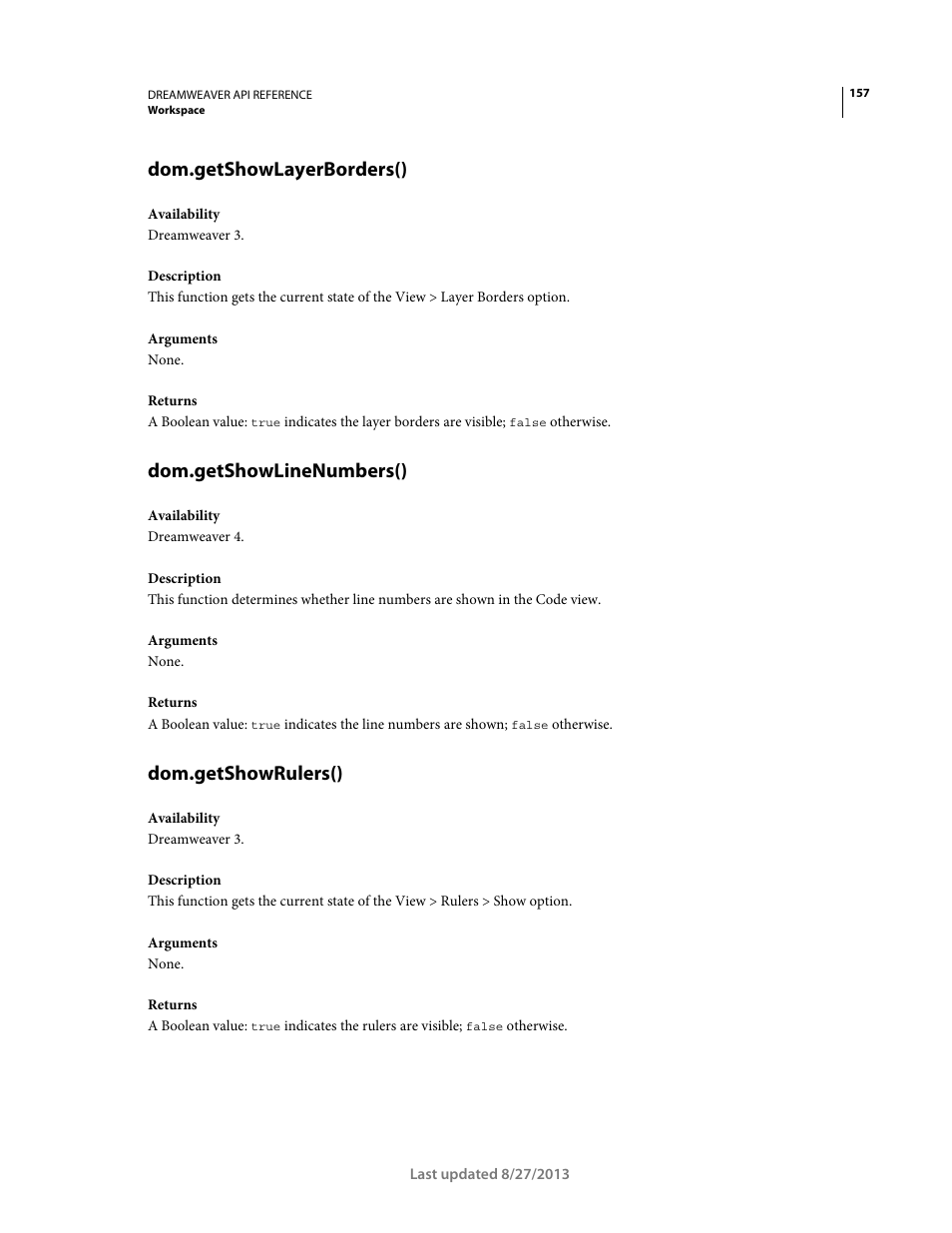 Dom.getshowlayerborders(), Dom.getshowlinenumbers(), Dom.getshowrulers() | Adobe Dreamweaver API Reference CS5 User Manual | Page 162 / 533