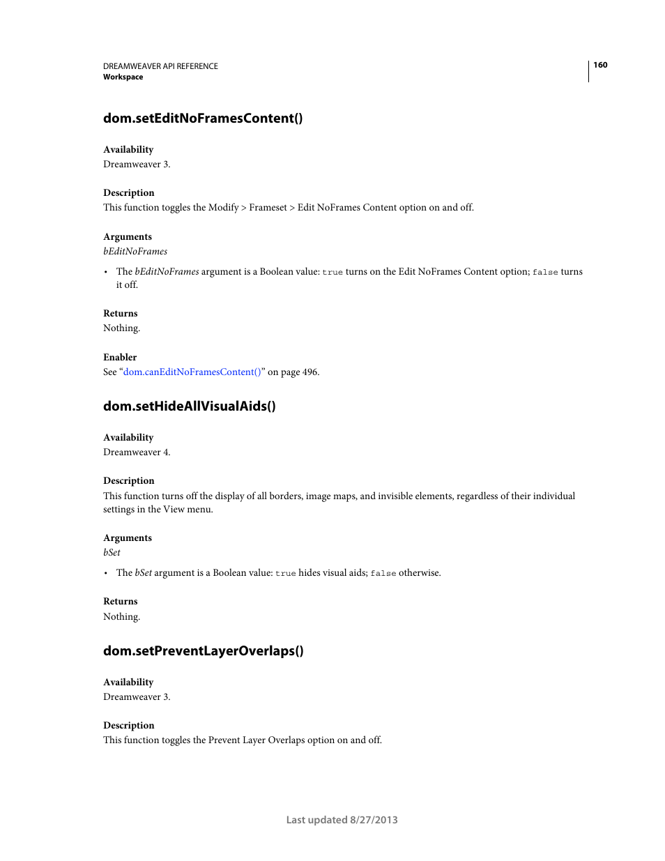 Dom.seteditnoframescontent(), Dom.sethideallvisualaids(), Dom.setpreventlayeroverlaps() | Adobe Dreamweaver API Reference CS5 User Manual | Page 165 / 533