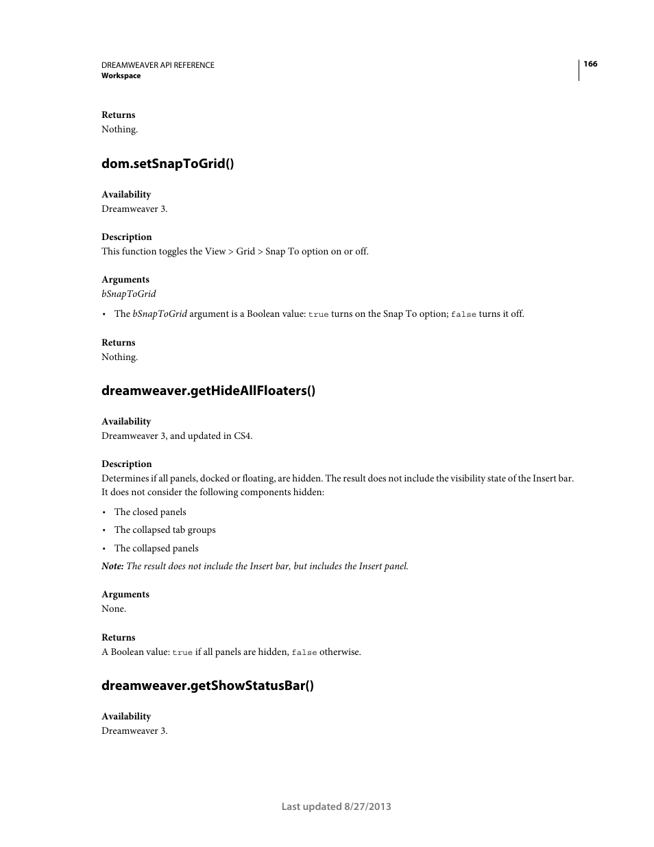 Dom.setsnaptogrid(), Dreamweaver.gethideallfloaters(), Dreamweaver.getshowstatusbar() | Adobe Dreamweaver API Reference CS5 User Manual | Page 171 / 533