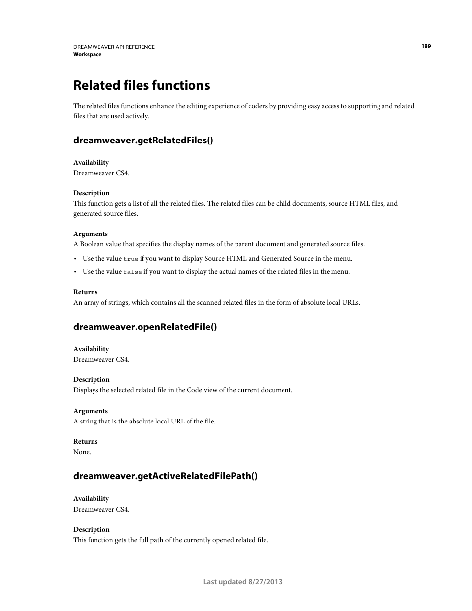 Related files functions, Dreamweaver.getrelatedfiles(), Dreamweaver.openrelatedfile() | Dreamweaver.getactiverelatedfilepath() | Adobe Dreamweaver API Reference CS5 User Manual | Page 194 / 533