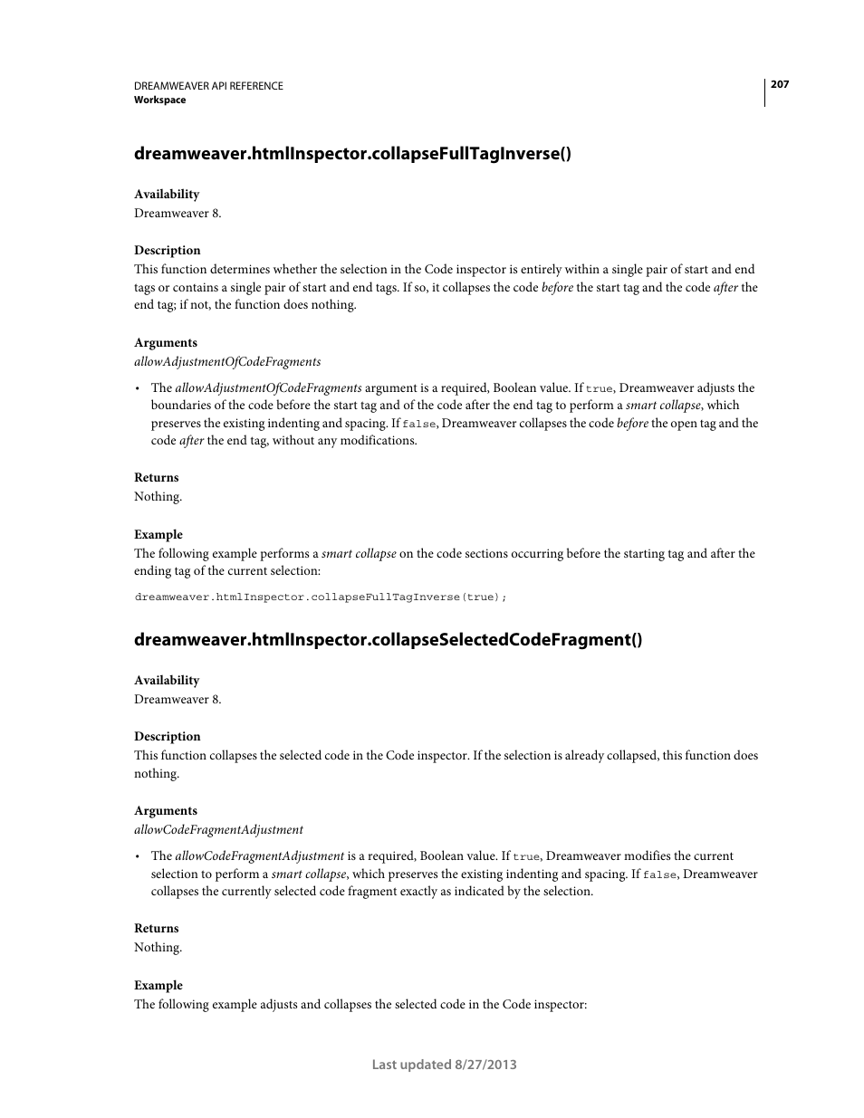 Dreamweaver.htmlinspector.collapsefulltaginverse() | Adobe Dreamweaver API Reference CS5 User Manual | Page 212 / 533