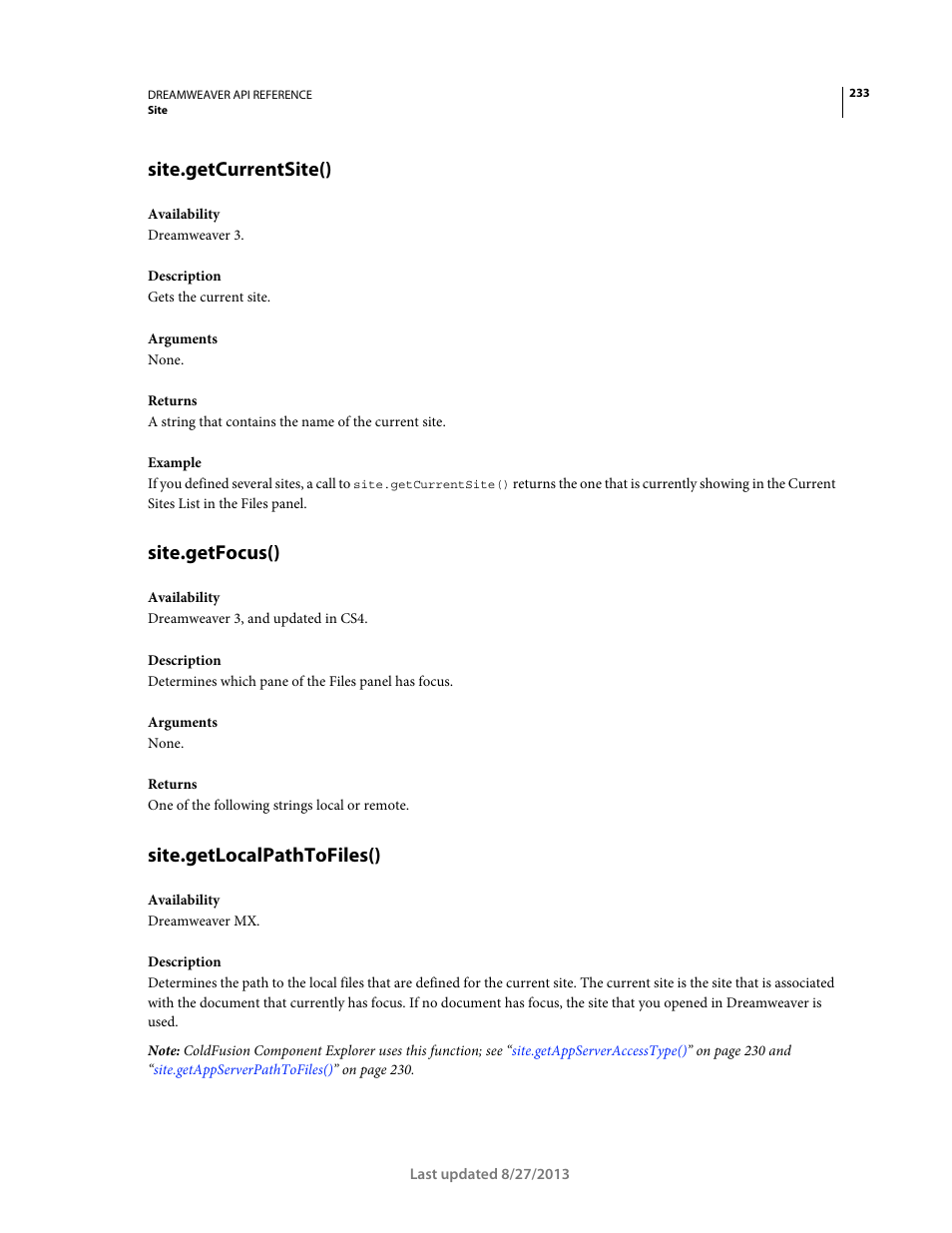 Site.getcurrentsite(), Site.getfocus(), Site.getlocalpathtofiles() | Adobe Dreamweaver API Reference CS5 User Manual | Page 238 / 533