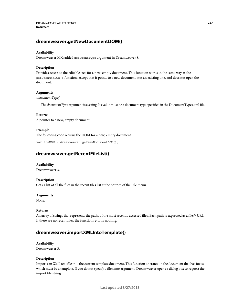 Dreamweaver.getnewdocumentdom(), Dreamweaver.getrecentfilelist(), Dreamweaver.importxmlintotemplate() | Adobe Dreamweaver API Reference CS5 User Manual | Page 262 / 533