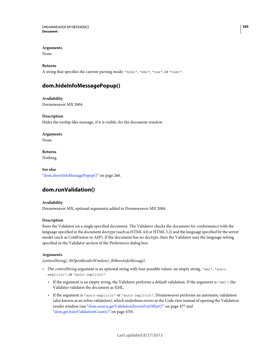 Dom.hideinfomessagepopup(), Dom.runvalidation() | Adobe Dreamweaver API Reference CS5 User Manual | Page 270 / 533