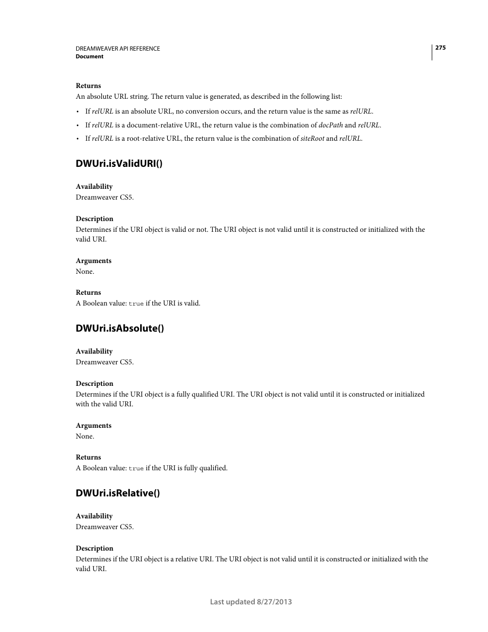 Dwuri.isvaliduri(), Dwuri.isabsolute(), Dwuri.isrelative() | Adobe Dreamweaver API Reference CS5 User Manual | Page 280 / 533