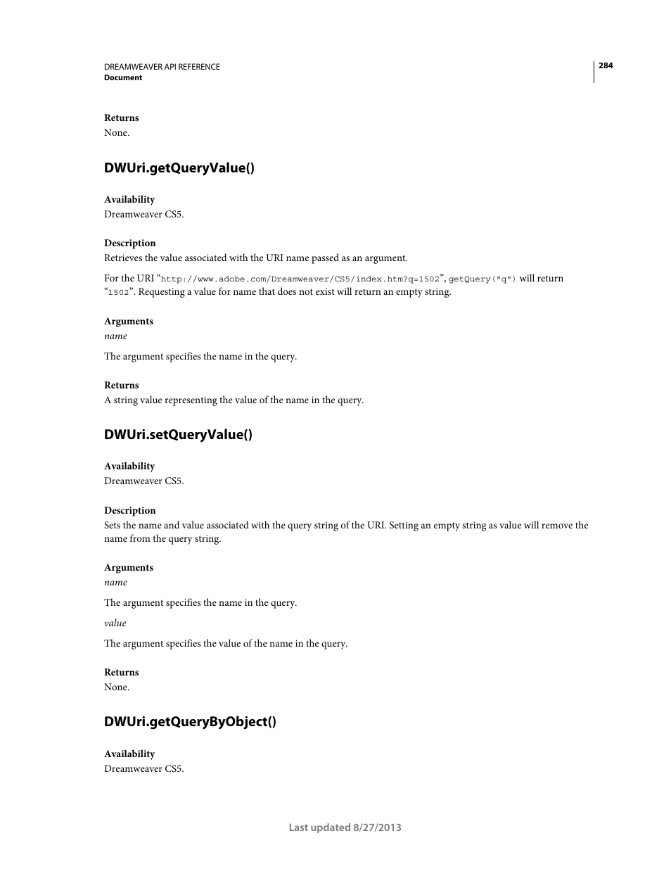 Dwuri.getqueryvalue(), Dwuri.setqueryvalue(), Dwuri.getquerybyobject() | Adobe Dreamweaver API Reference CS5 User Manual | Page 289 / 533