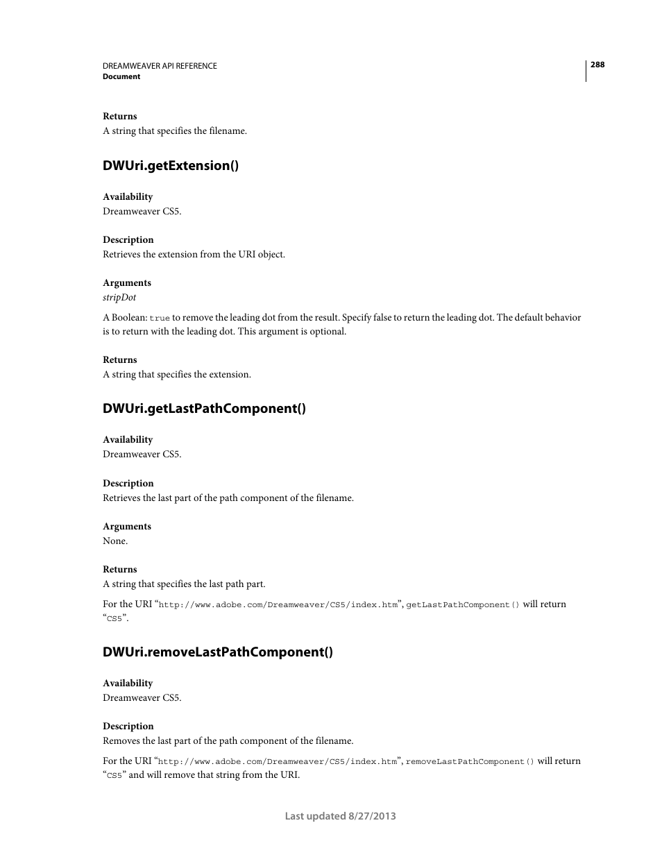 Dwuri.getextension(), Dwuri.getlastpathcomponent(), Dwuri.removelastpathcomponent() | Adobe Dreamweaver API Reference CS5 User Manual | Page 293 / 533