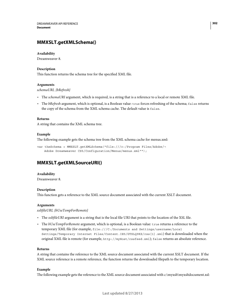 Mmxslt.getxmlschema(), Mmxslt.getxmlsourceuri() | Adobe Dreamweaver API Reference CS5 User Manual | Page 307 / 533