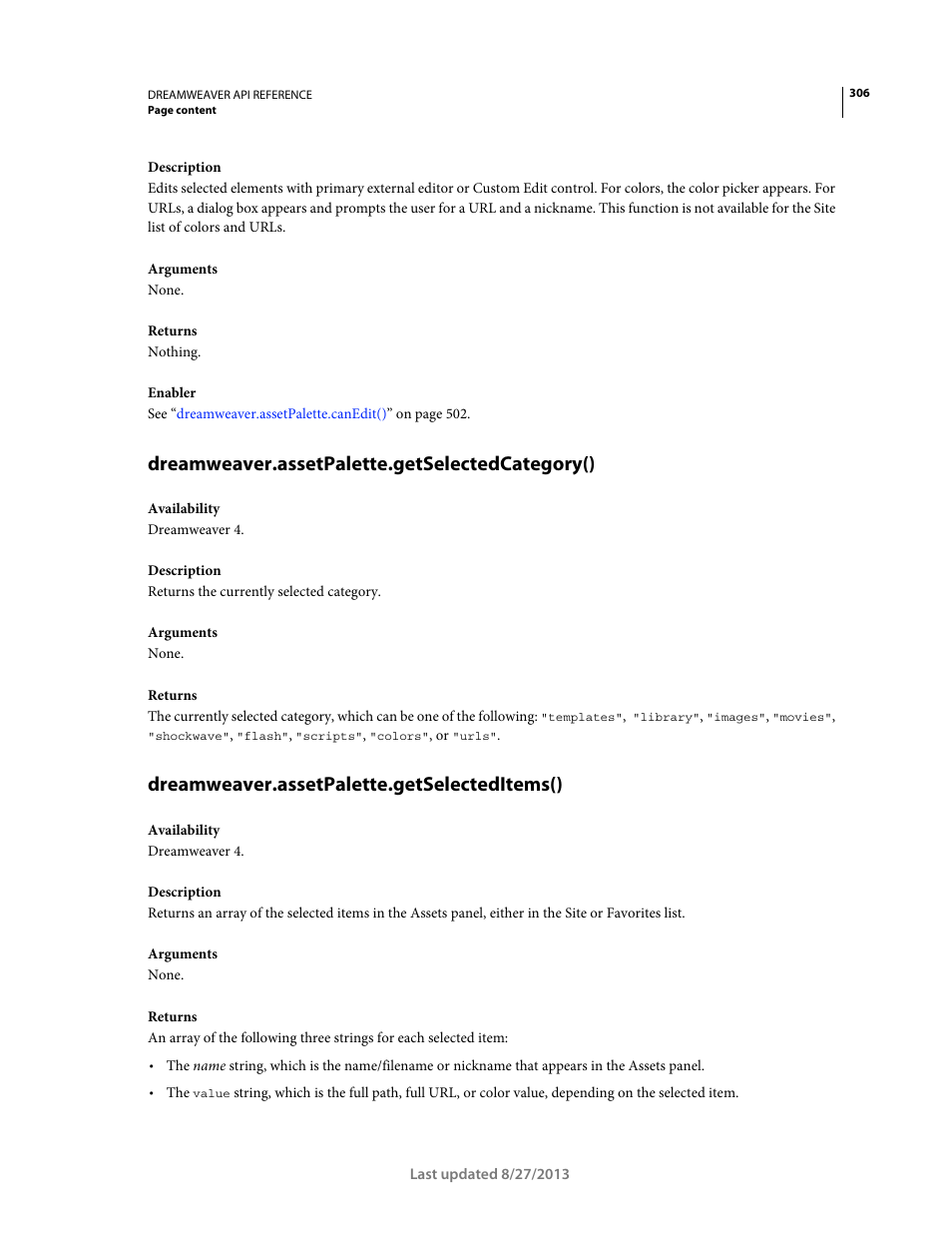 Dreamweaver.assetpalette.getselectedcategory(), Dreamweaver.assetpalette.getselecteditems() | Adobe Dreamweaver API Reference CS5 User Manual | Page 311 / 533