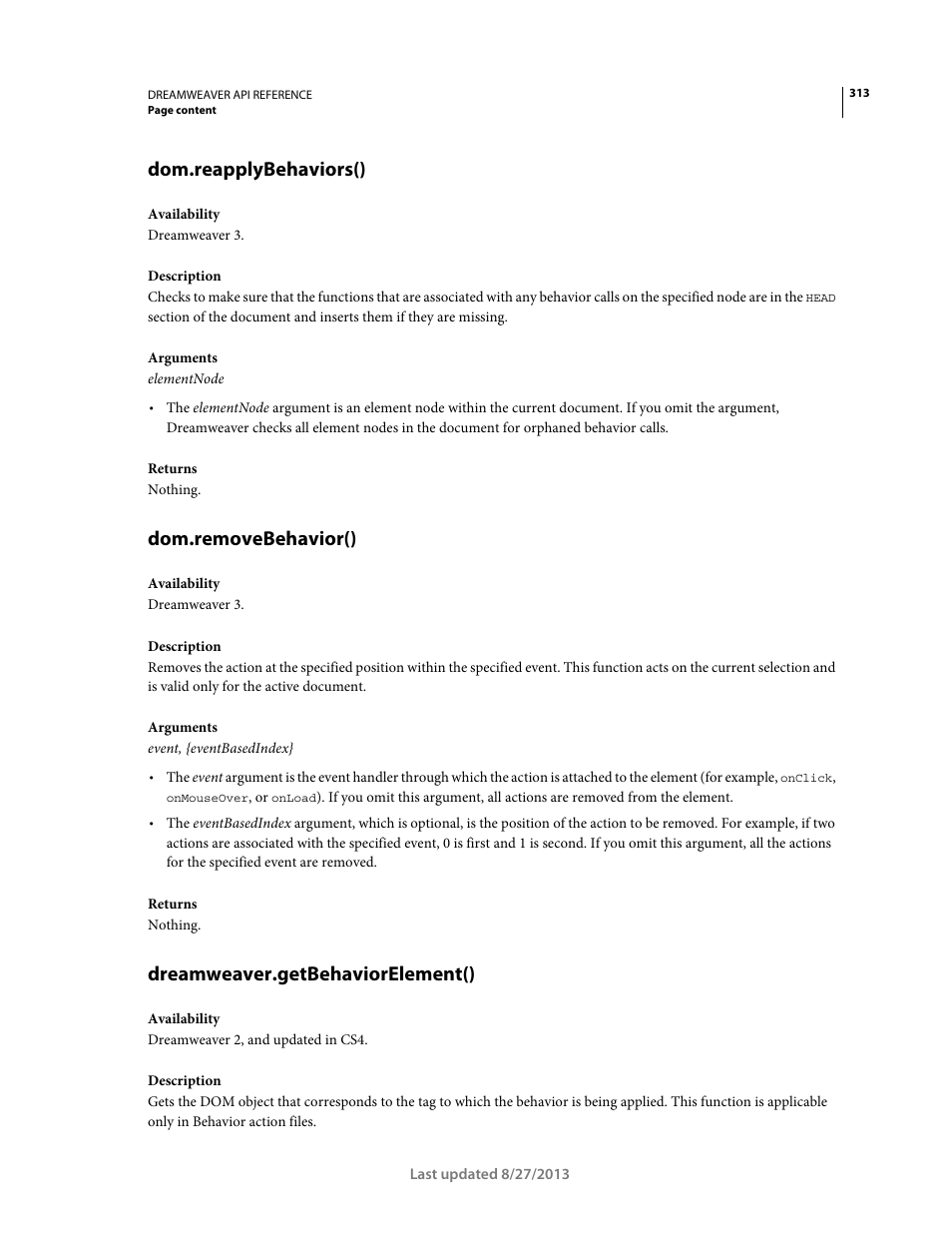 Dom.reapplybehaviors(), Dom.removebehavior(), Dreamweaver.getbehaviorelement() | Adobe Dreamweaver API Reference CS5 User Manual | Page 318 / 533