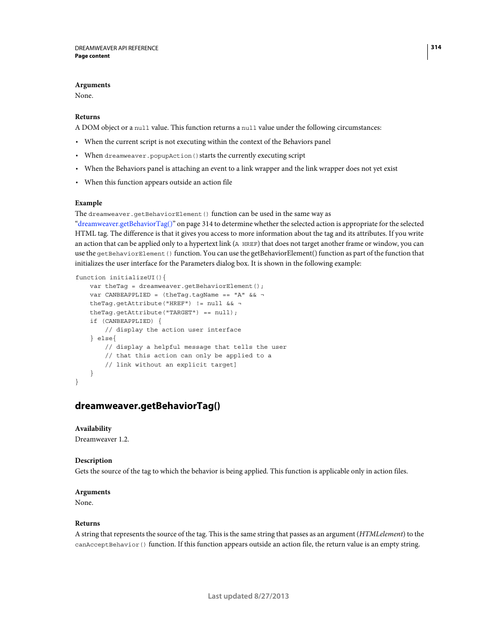 Dreamweaver.getbehaviortag() | Adobe Dreamweaver API Reference CS5 User Manual | Page 319 / 533