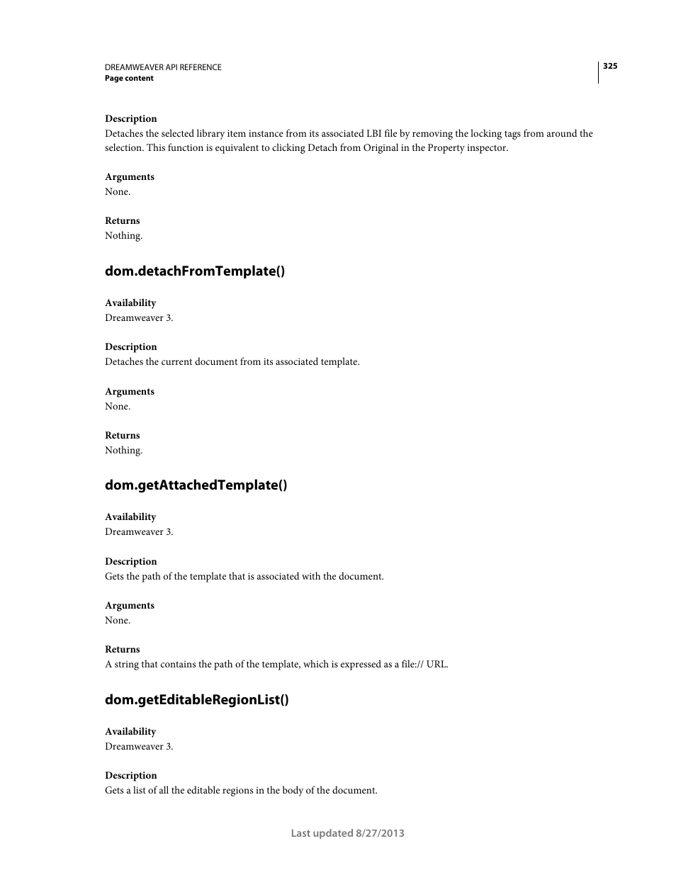 Dom.detachfromtemplate(), Dom.getattachedtemplate(), Dom.geteditableregionlist() | Adobe Dreamweaver API Reference CS5 User Manual | Page 330 / 533