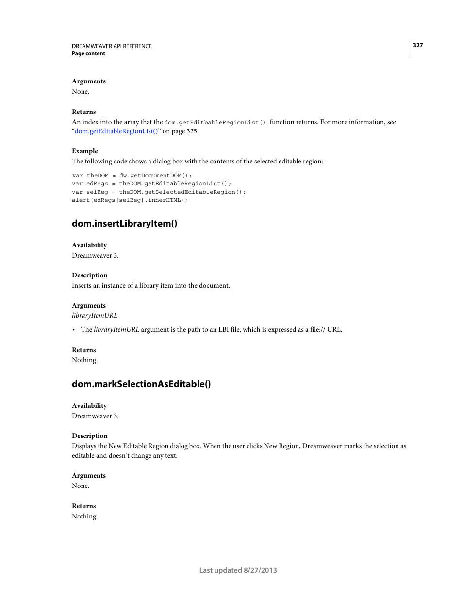 Dom.insertlibraryitem(), Dom.markselectionaseditable() | Adobe Dreamweaver API Reference CS5 User Manual | Page 332 / 533