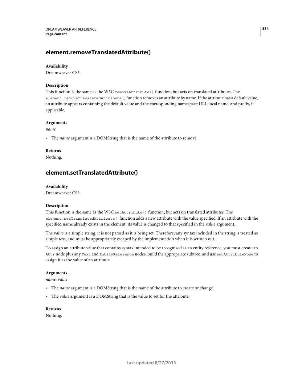 Element.removetranslatedattribute(), Element.settranslatedattribute() | Adobe Dreamweaver API Reference CS5 User Manual | Page 339 / 533