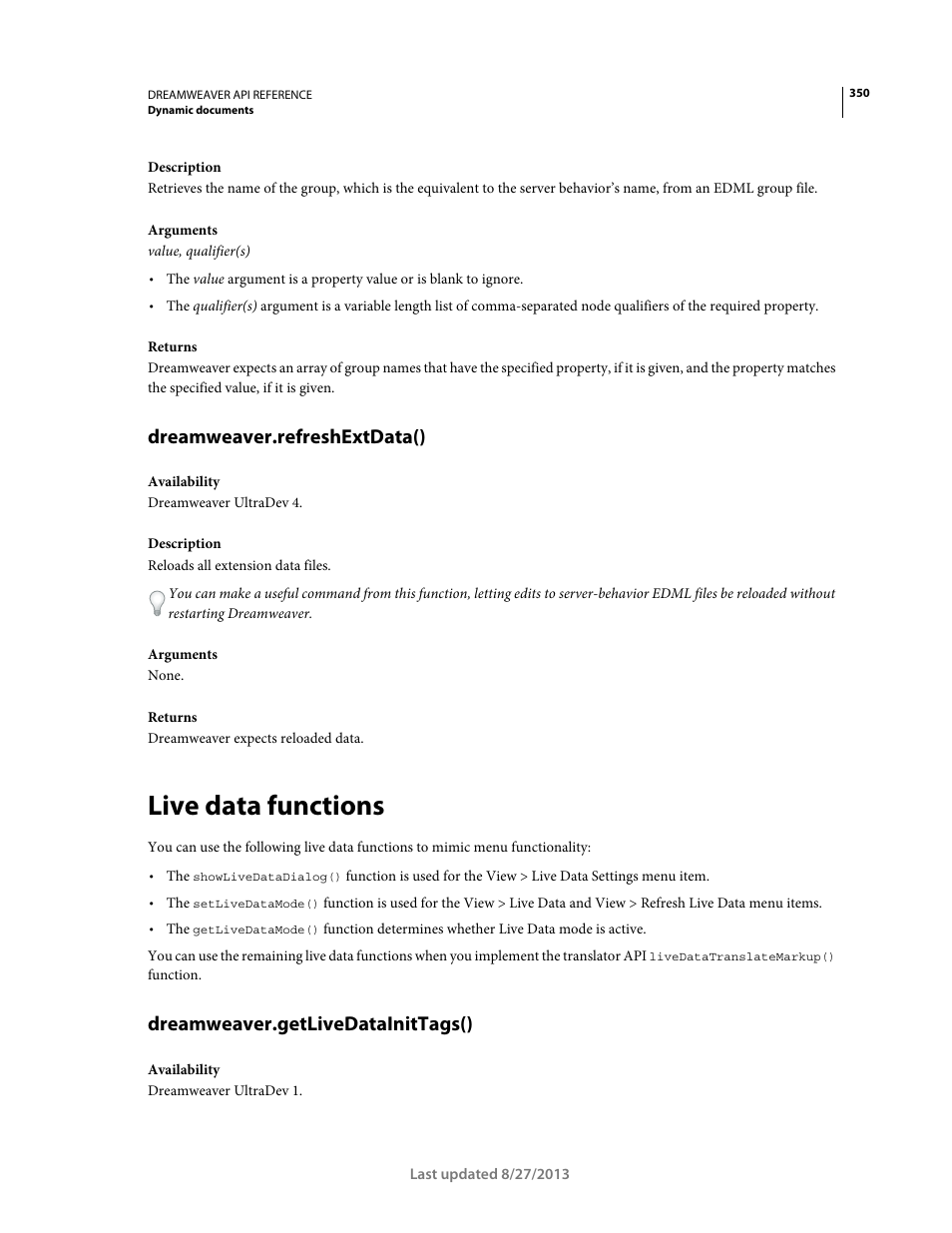 Dreamweaver.refreshextdata(), Live data functions, Dreamweaver.getlivedatainittags() | Adobe Dreamweaver API Reference CS5 User Manual | Page 355 / 533