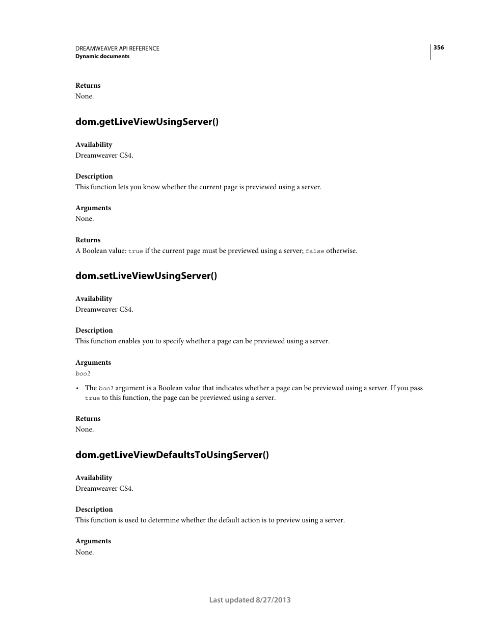 Dom.getliveviewusingserver(), Dom.setliveviewusingserver(), Dom.getliveviewdefaultstousingserver() | Adobe Dreamweaver API Reference CS5 User Manual | Page 361 / 533