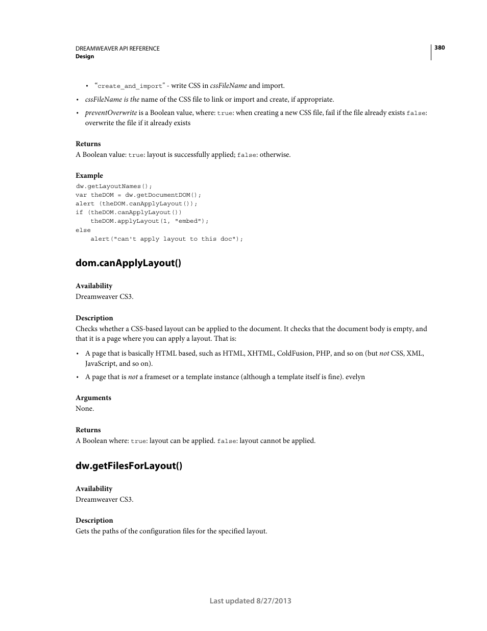 Dom.canapplylayout(), Dw.getfilesforlayout() | Adobe Dreamweaver API Reference CS5 User Manual | Page 385 / 533