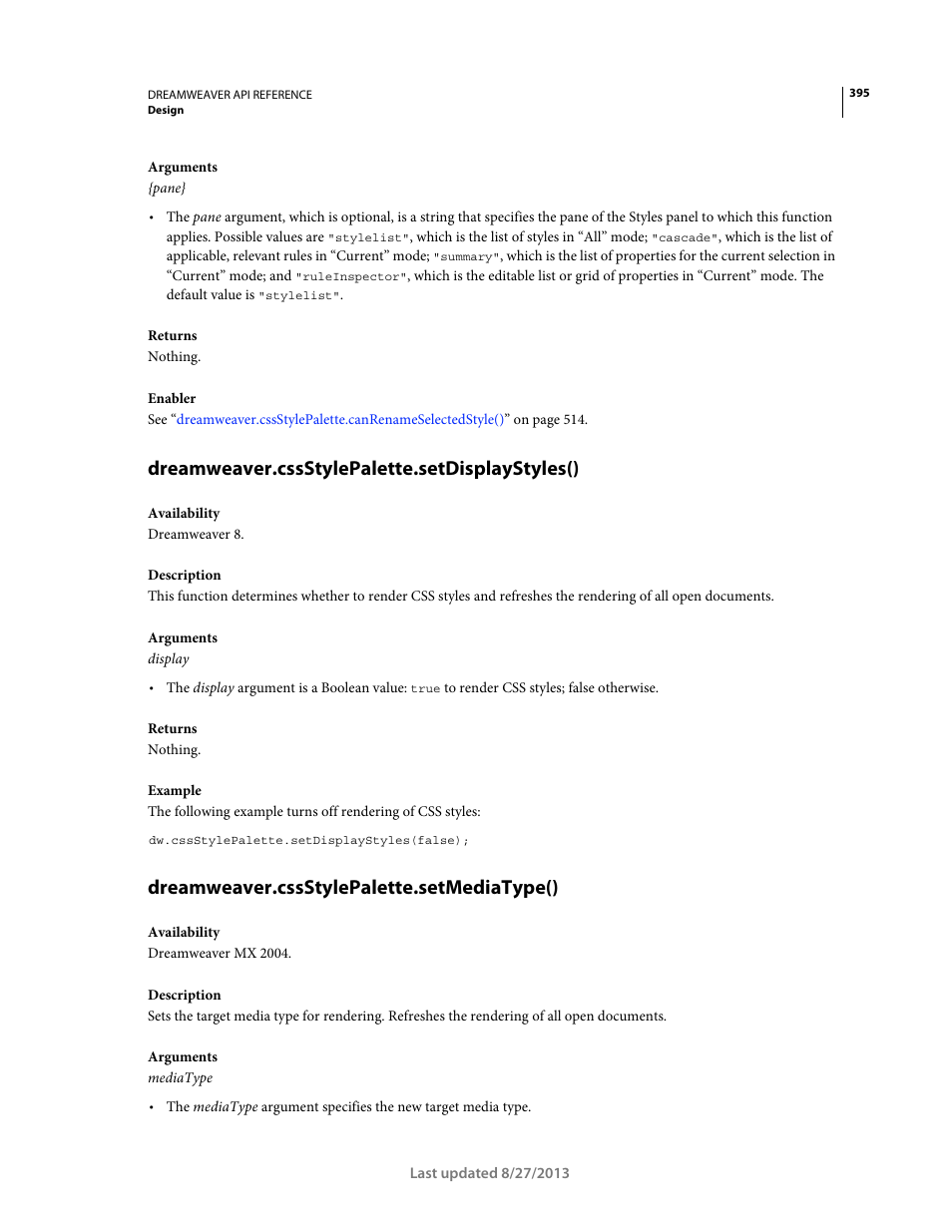Dreamweaver.cssstylepalette.setdisplaystyles(), Dreamweaver.cssstylepalette.setmediatype() | Adobe Dreamweaver API Reference CS5 User Manual | Page 400 / 533