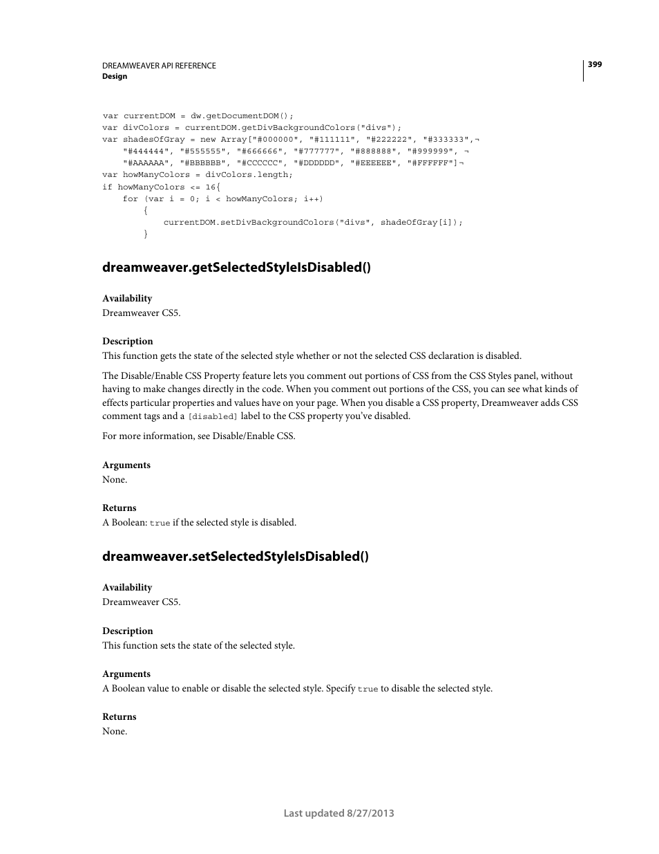 Dreamweaver.getselectedstyleisdisabled(), Dreamweaver.setselectedstyleisdisabled() | Adobe Dreamweaver API Reference CS5 User Manual | Page 404 / 533