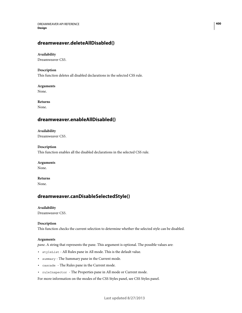 Dreamweaver.deletealldisabled(), Dreamweaver.enablealldisabled(), Dreamweaver.candisableselectedstyle() | Adobe Dreamweaver API Reference CS5 User Manual | Page 405 / 533