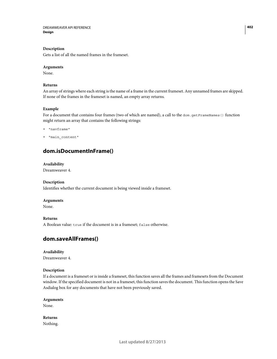 Dom.isdocumentinframe(), Dom.saveallframes() | Adobe Dreamweaver API Reference CS5 User Manual | Page 407 / 533