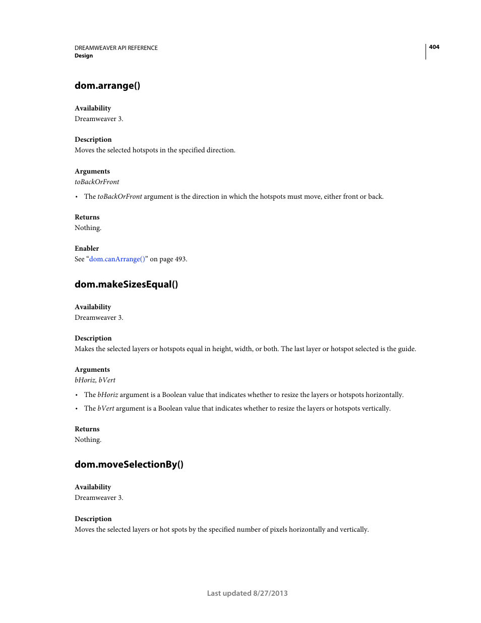 Dom.arrange(), Dom.makesizesequal(), Dom.moveselectionby() | Adobe Dreamweaver API Reference CS5 User Manual | Page 409 / 533