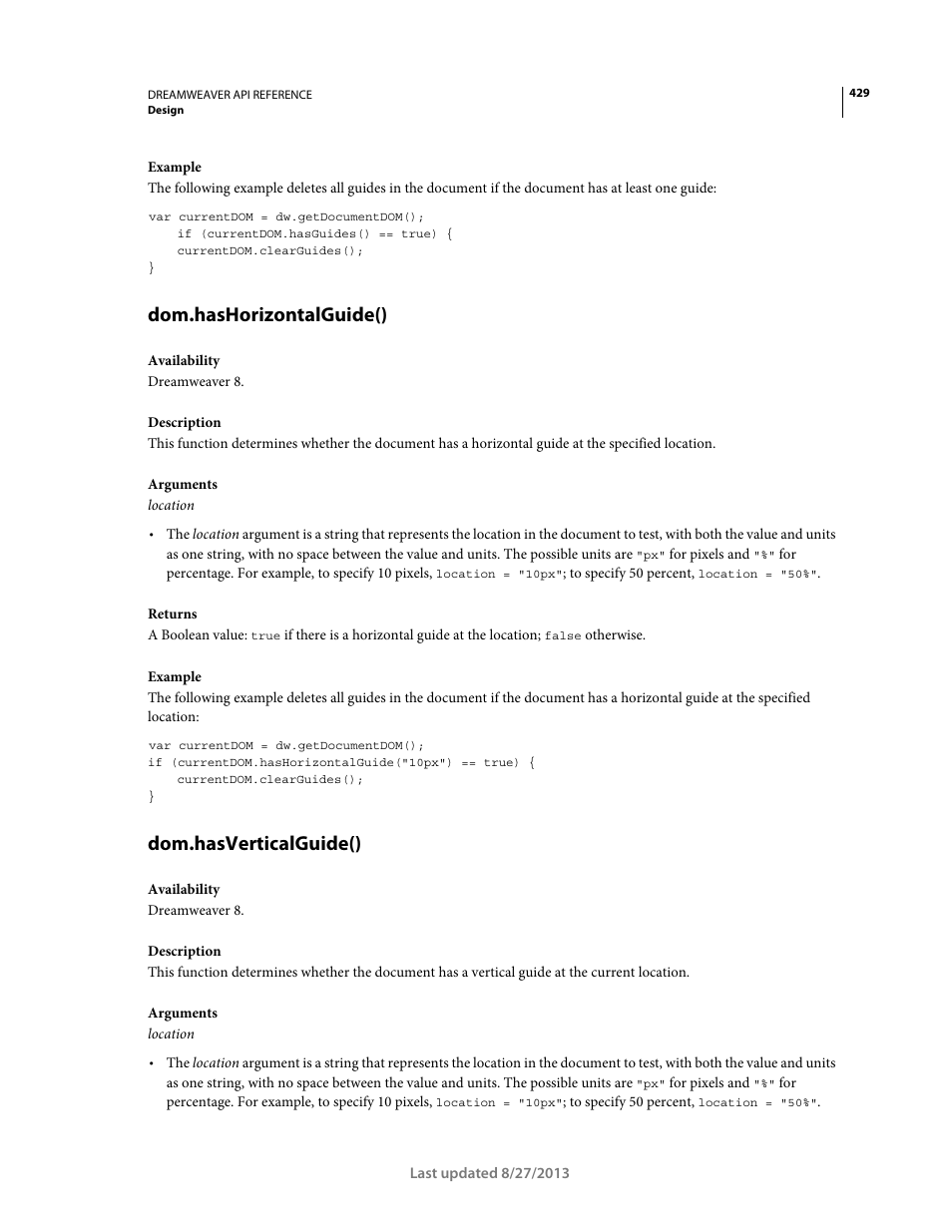 Dom.hashorizontalguide(), Dom.hasverticalguide() | Adobe Dreamweaver API Reference CS5 User Manual | Page 434 / 533