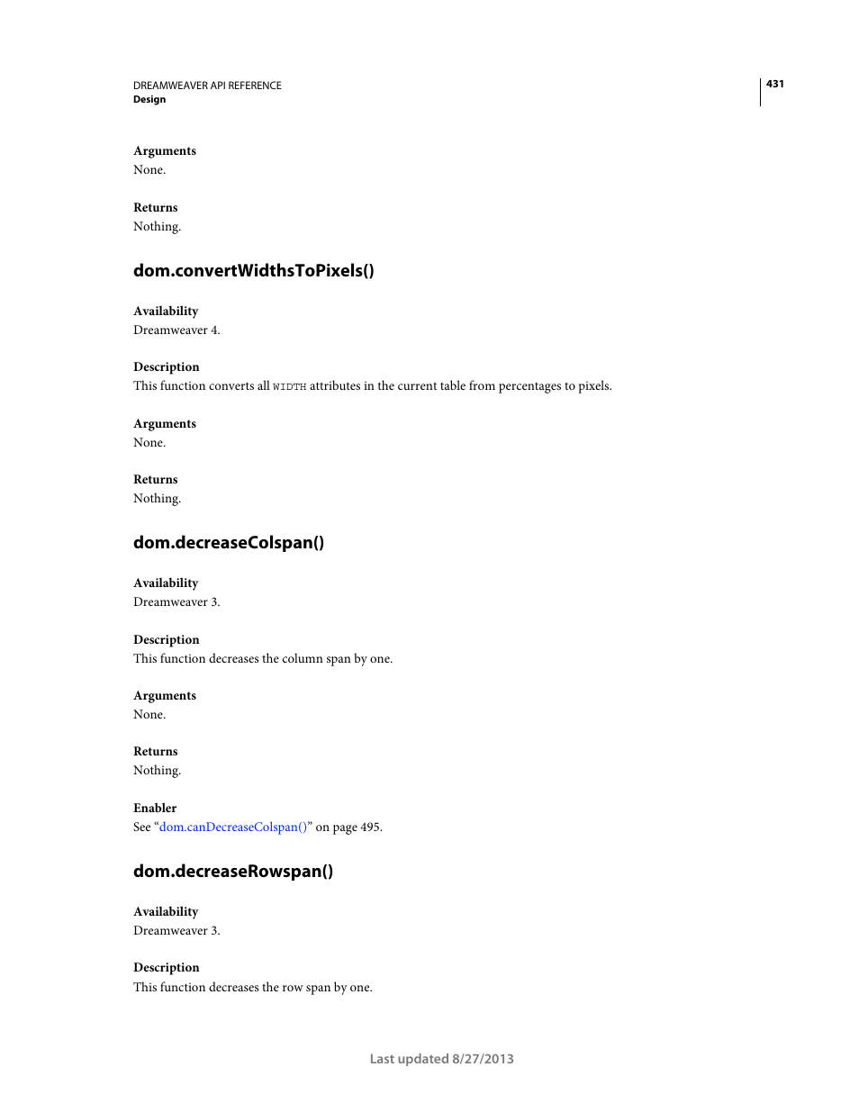 Dom.convertwidthstopixels(), Dom.decreasecolspan(), Dom.decreaserowspan() | Adobe Dreamweaver API Reference CS5 User Manual | Page 436 / 533