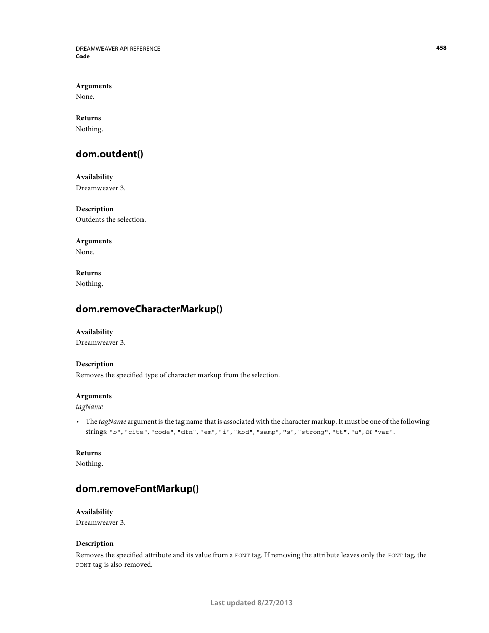 Dom.outdent(), Dom.removecharactermarkup(), Dom.removefontmarkup() | Adobe Dreamweaver API Reference CS5 User Manual | Page 463 / 533