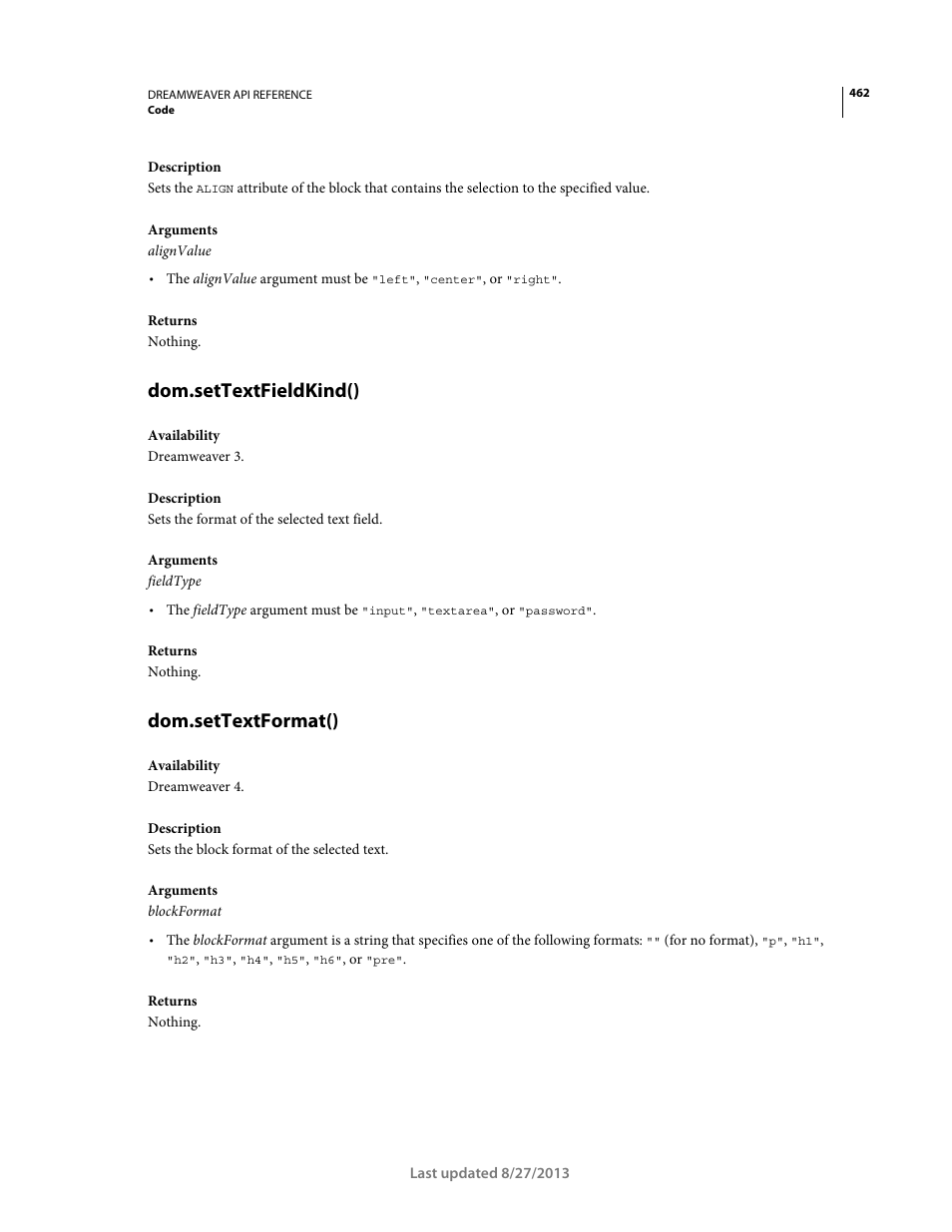 Dom.settextfieldkind(), Dom.settextformat() | Adobe Dreamweaver API Reference CS5 User Manual | Page 467 / 533