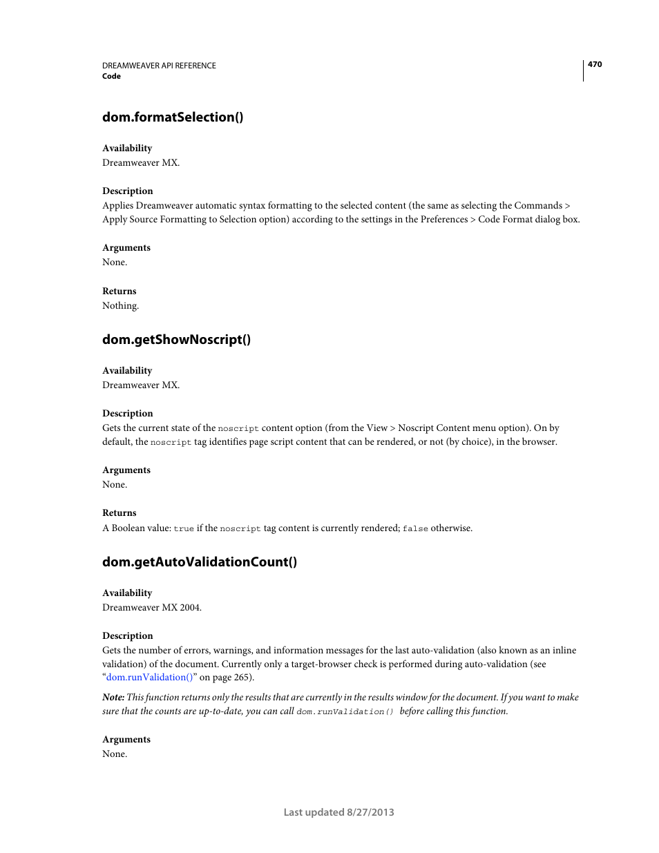 Dom.formatselection(), Dom.getshownoscript(), Dom.getautovalidationcount() | Adobe Dreamweaver API Reference CS5 User Manual | Page 475 / 533