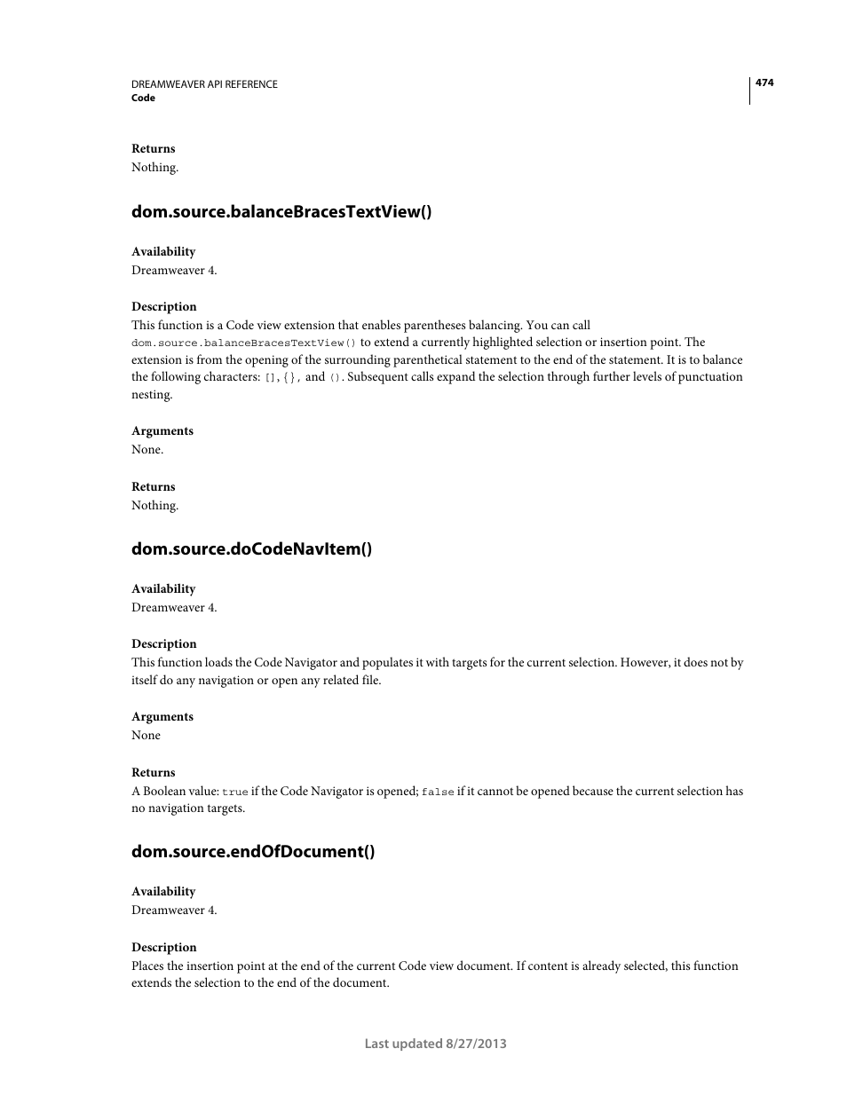 Dom.source.balancebracestextview(), Dom.source.docodenavitem(), Dom.source.endofdocument() | Adobe Dreamweaver API Reference CS5 User Manual | Page 479 / 533